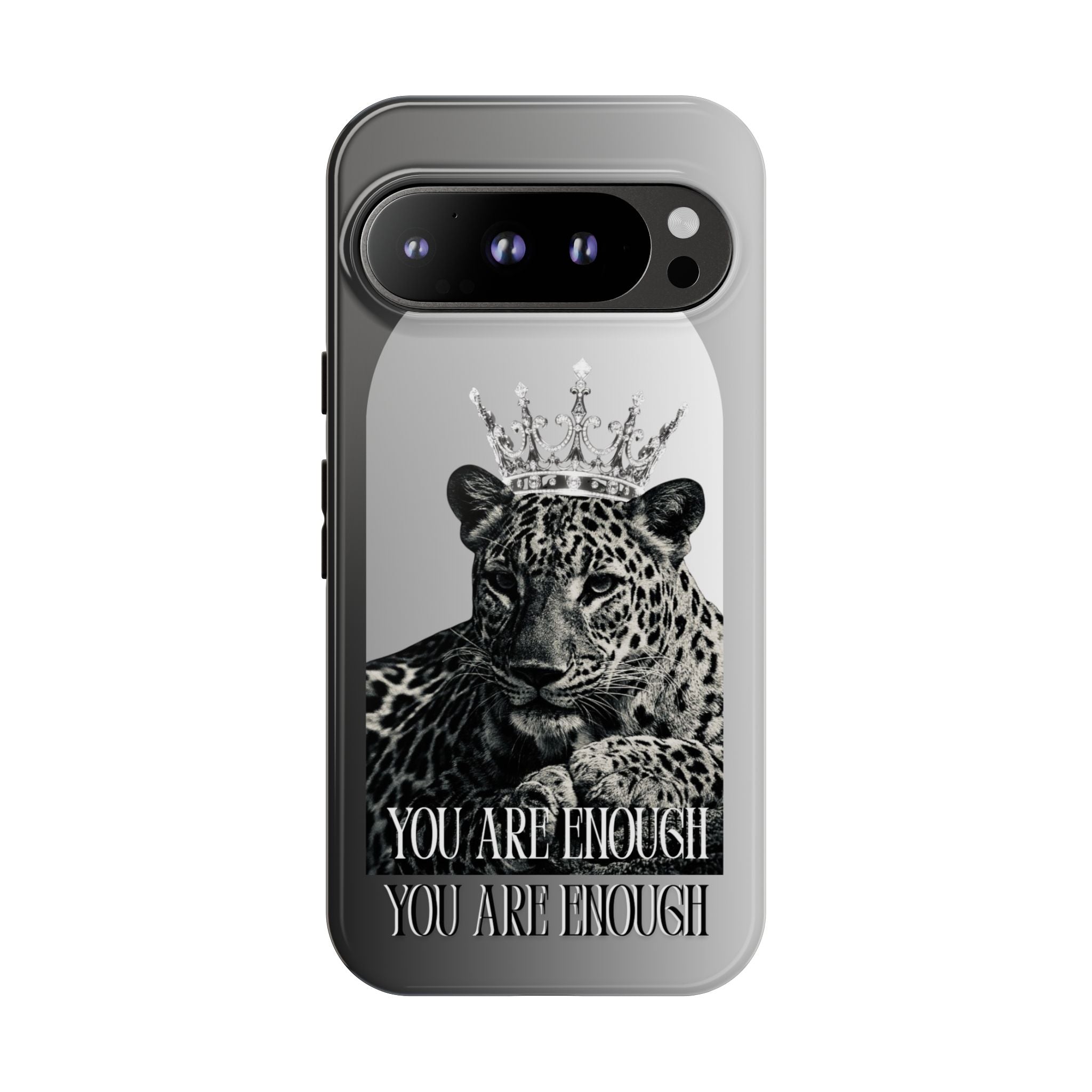 Leopard Crown Phone Case — "You Are Enough" Inspirational Protective Cover