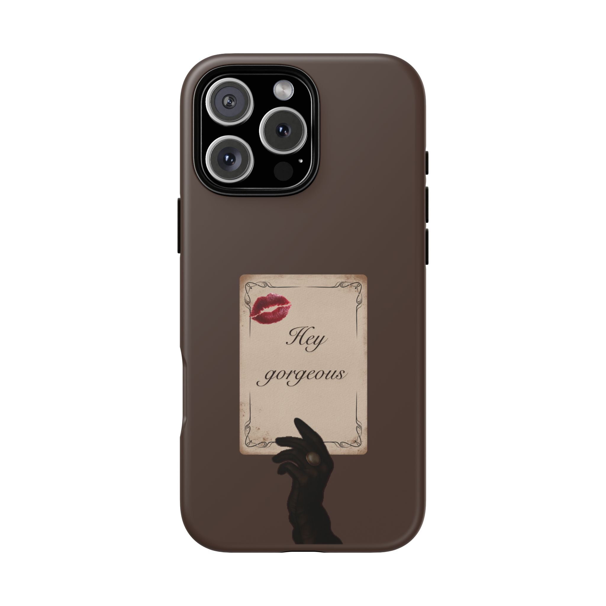 Hey Gorgeous Phone Case — Brown Lip Print & Shadow Hand Protective Cover