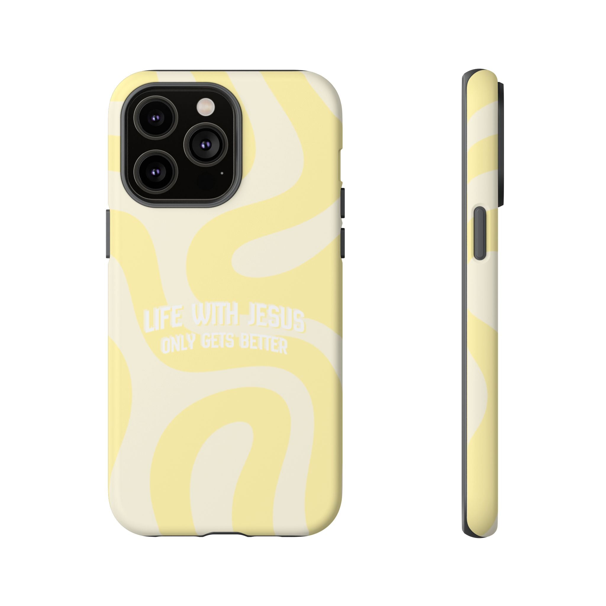 Yellow Swirl Phone Case - "Life With Jesus Only Gets Better" Christian iPhone Cover Tough Case