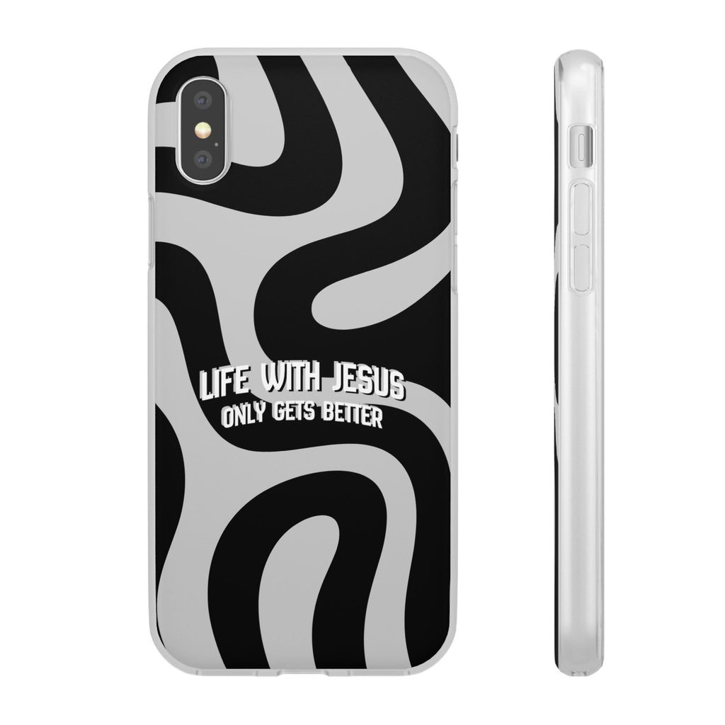Religious Phone Case — "Life With Jesus Only Gets Better" Black & White Swirl Flexi Case