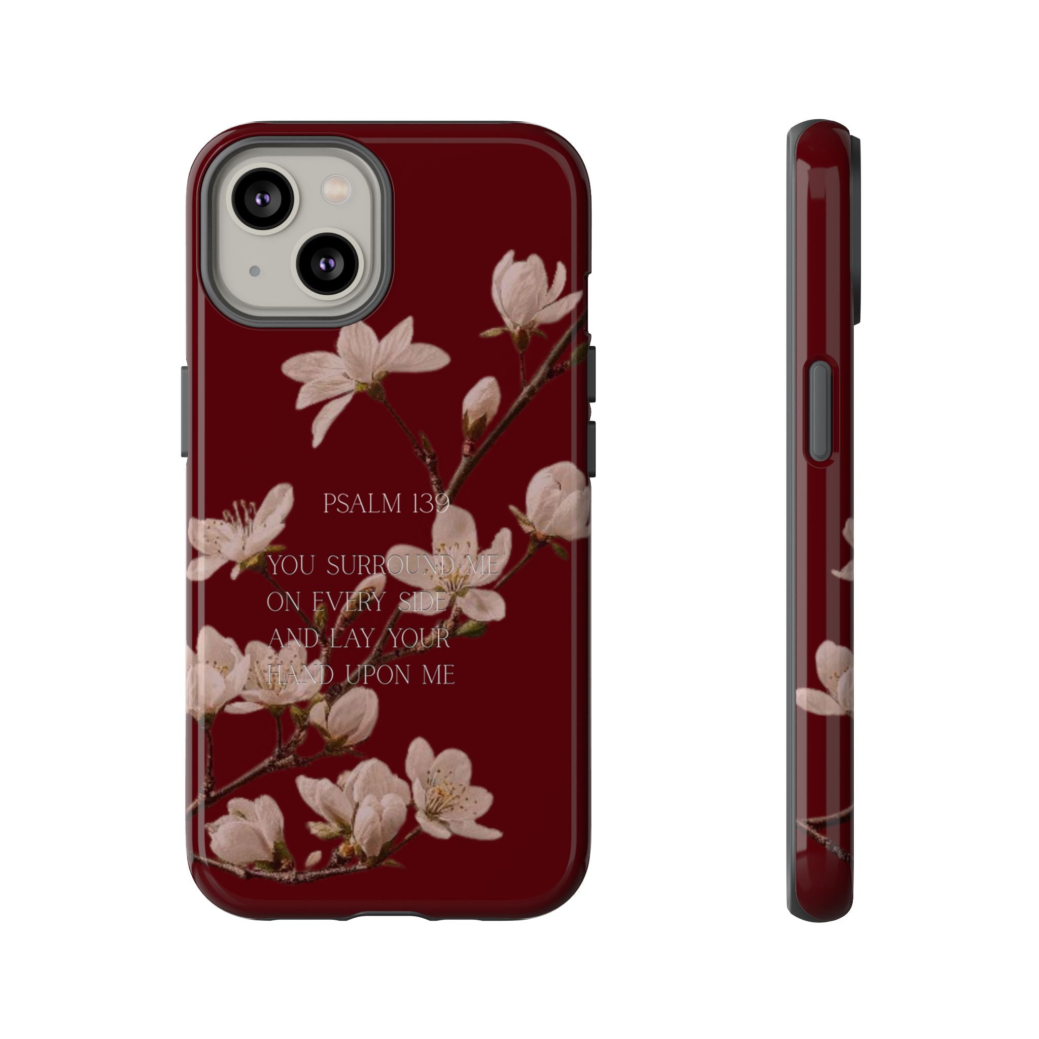 Floral Psalm Tough Phone Case — Burgundy Magnolia Branch with Psalm 139 Verse