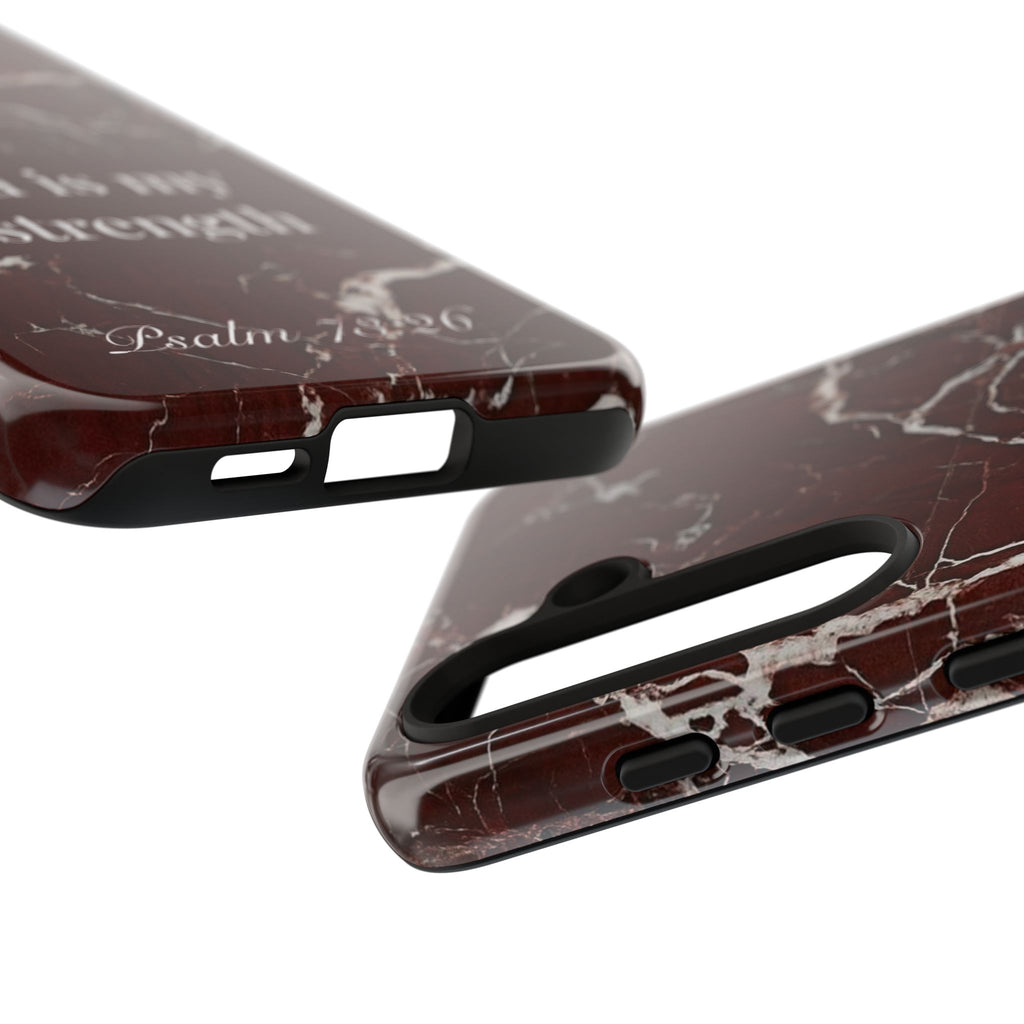 God Is My Strength — Psalm 73:26 Christian Tough Phone Case | Marble Faith Cover