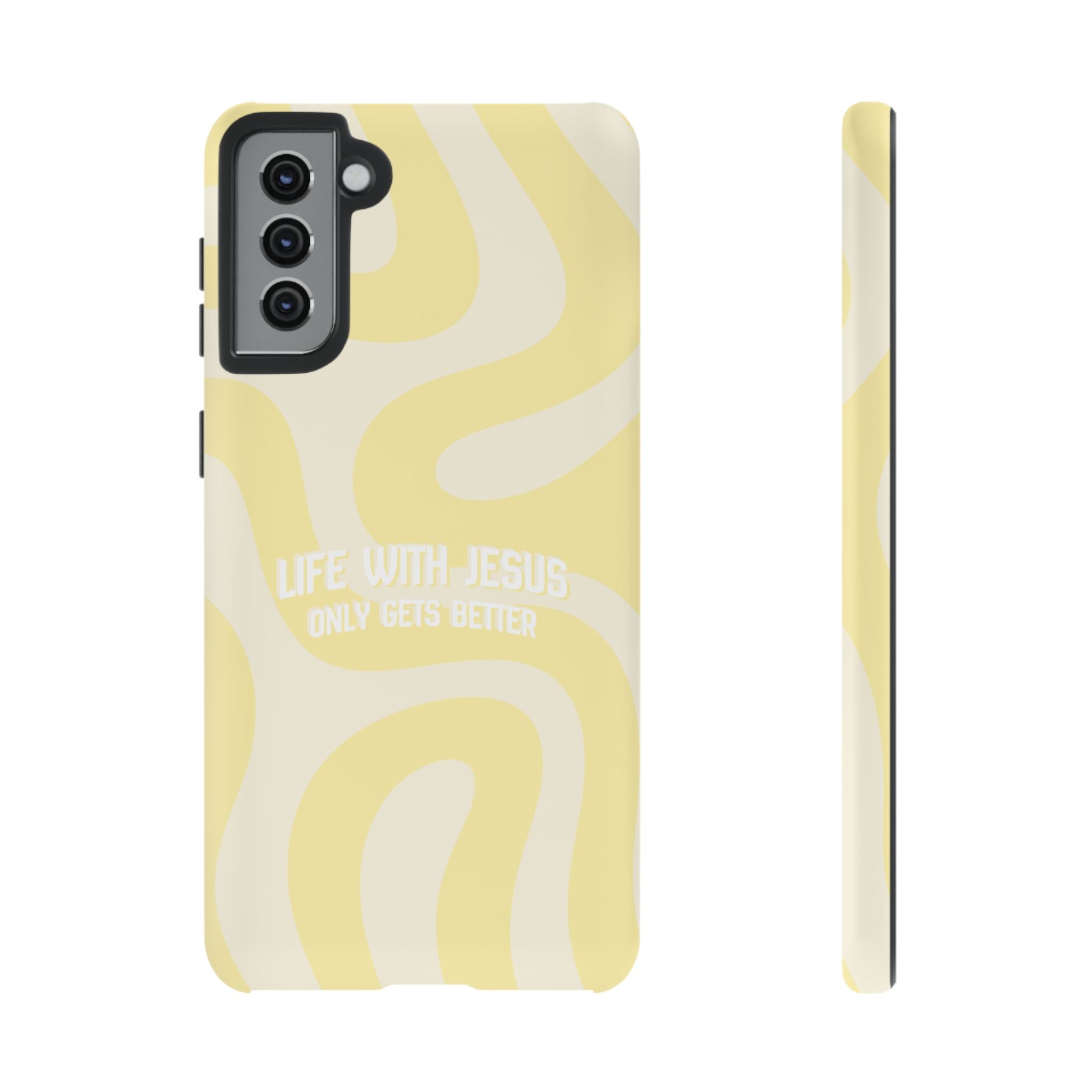 Yellow Swirl Phone Case - "Life With Jesus Only Gets Better" Christian iPhone Cover Tough Case