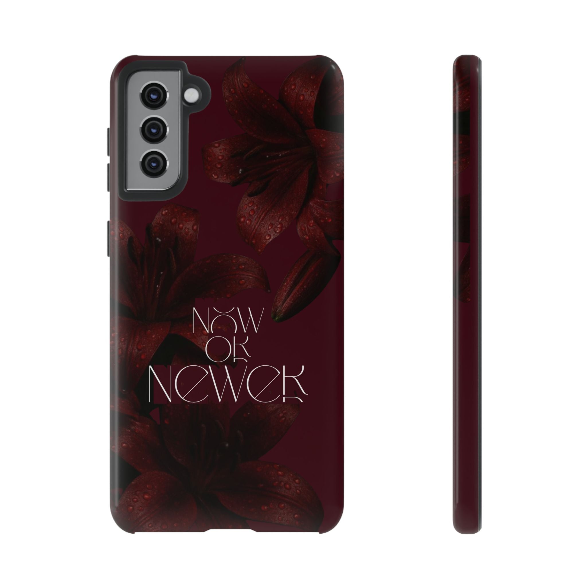Tough Cases – Burgundy Floral “Now or Never” Protective Phone Case