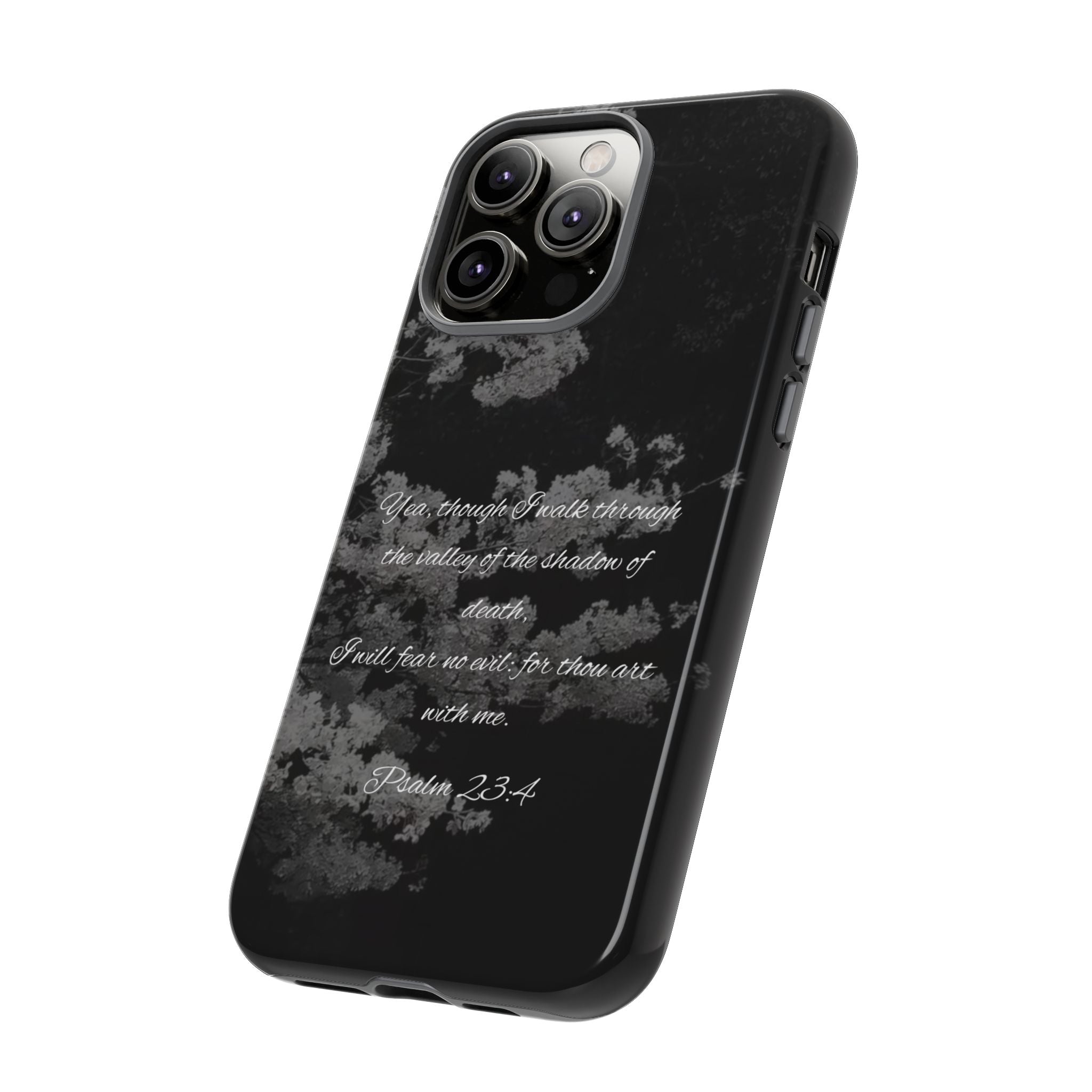 Bible Verse Phone Case — Psalm 23:4 Comfort Black Protective Cover
