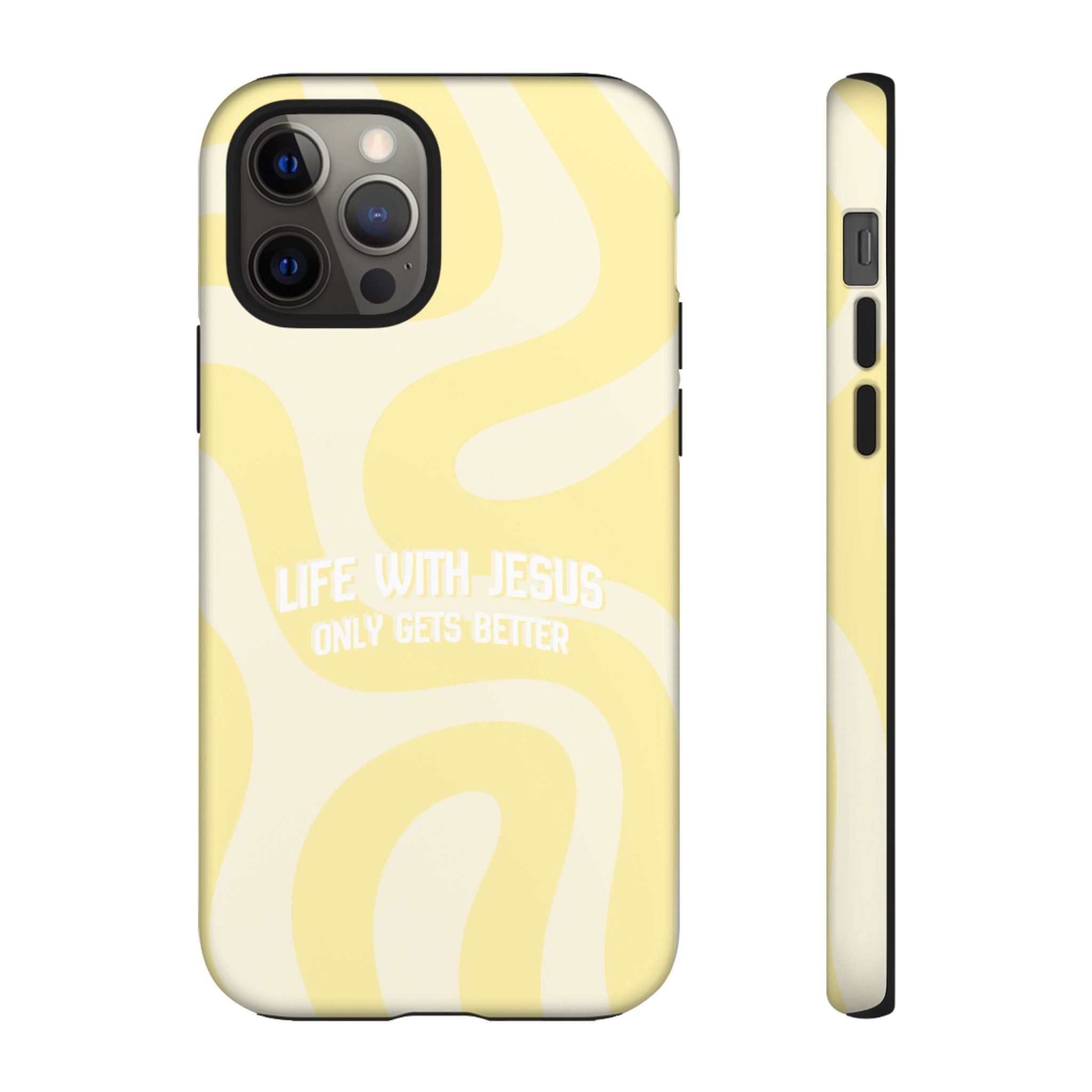 Yellow Swirl Phone Case - "Life With Jesus Only Gets Better" Christian iPhone Cover Tough Case