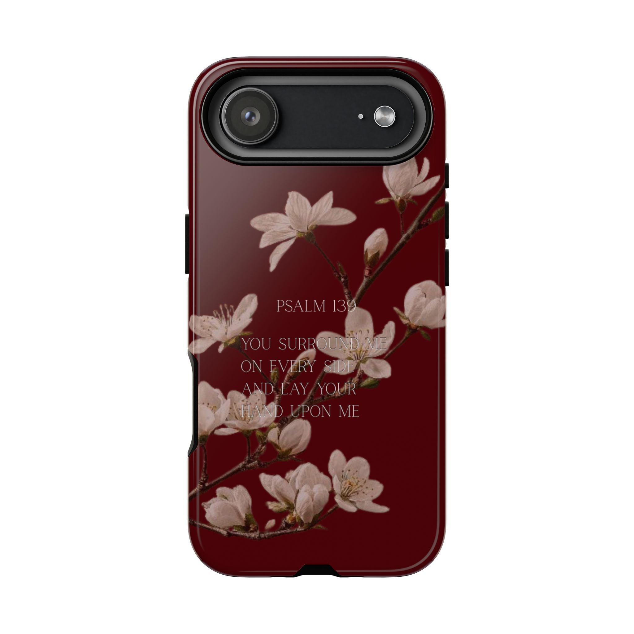 Floral Psalm Tough Phone Case — Burgundy Magnolia Branch with Psalm 139 Verse