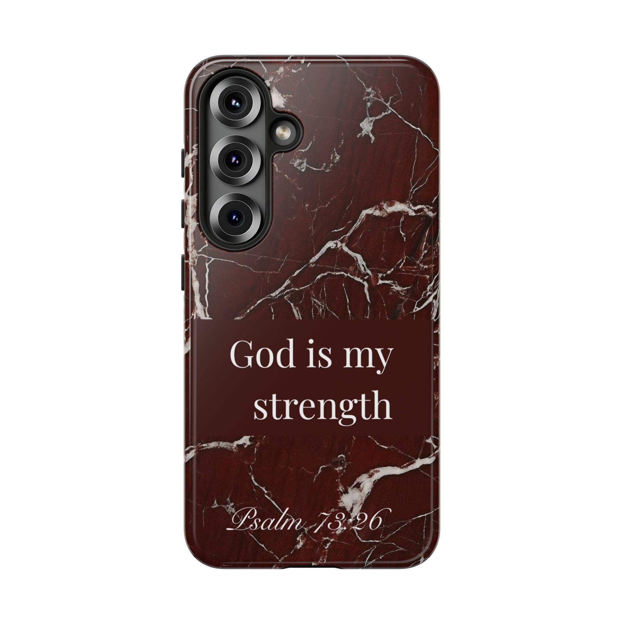 God Is My Strength — Psalm 73:26 Christian Tough Phone Case | Marble Faith Cover
