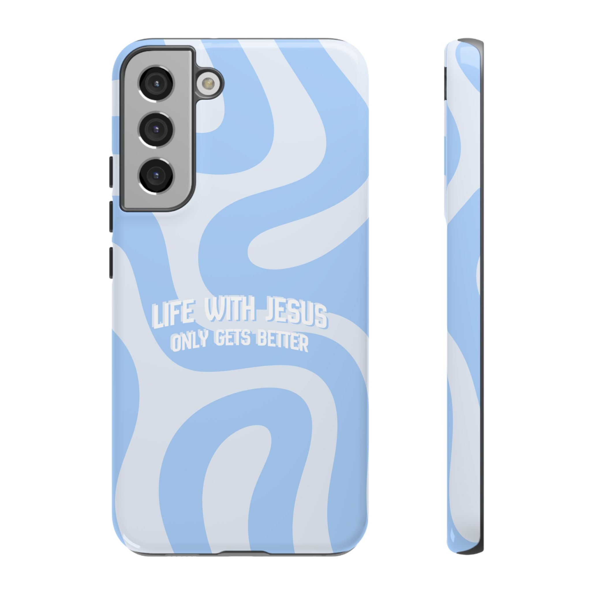 Blue Swirl Phone Case - "Life With Jesus Only Gets Better" Christian iPhone Cover