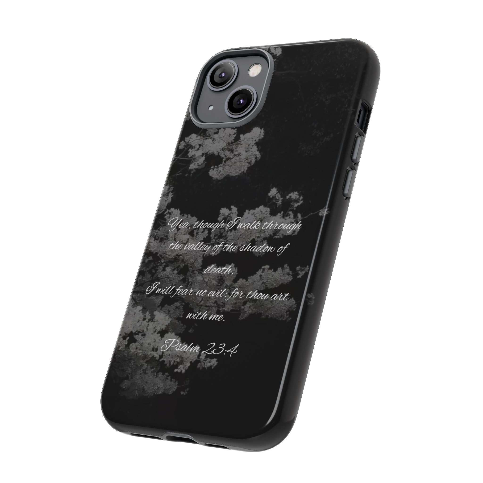 Bible Verse Phone Case — Psalm 23:4 Comfort Black Protective Cover
