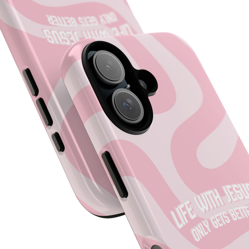 Pink Swirl Phone Case - "Life With Jesus Only Gets Better" Christian iPhone Cover