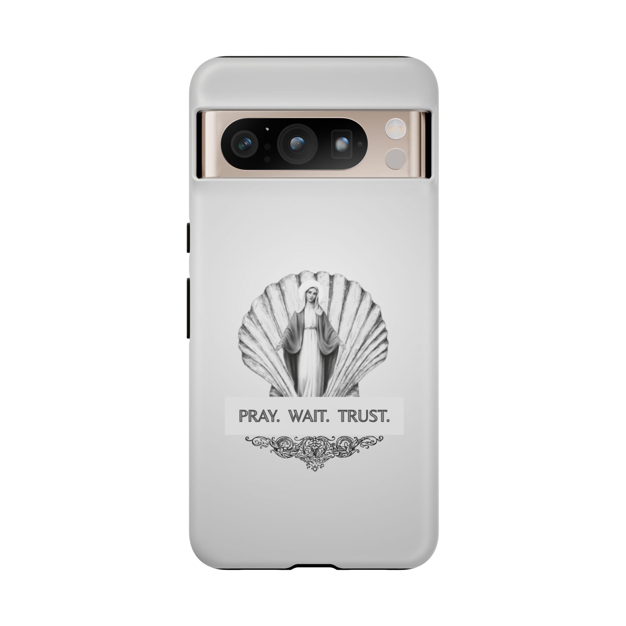 Phone Case — 'Pray. Wait. Trust.' Religious Shell Design (Catholic Inspirational)