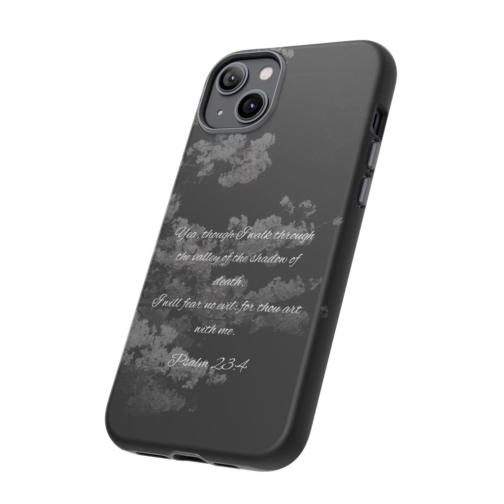 Bible Verse Phone Case — Psalm 23:4 Comfort Black Protective Cover