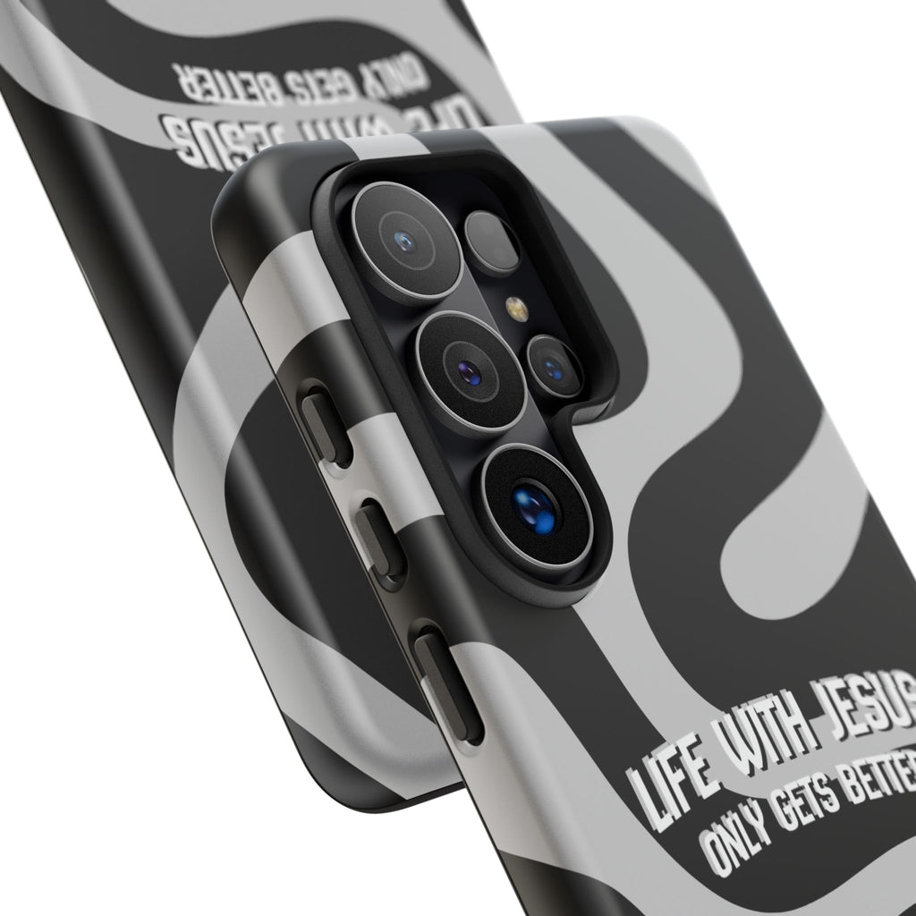 Christian iPhone Tough Case — "Life With Jesus Only Gets Better" Black & White Swirl Design