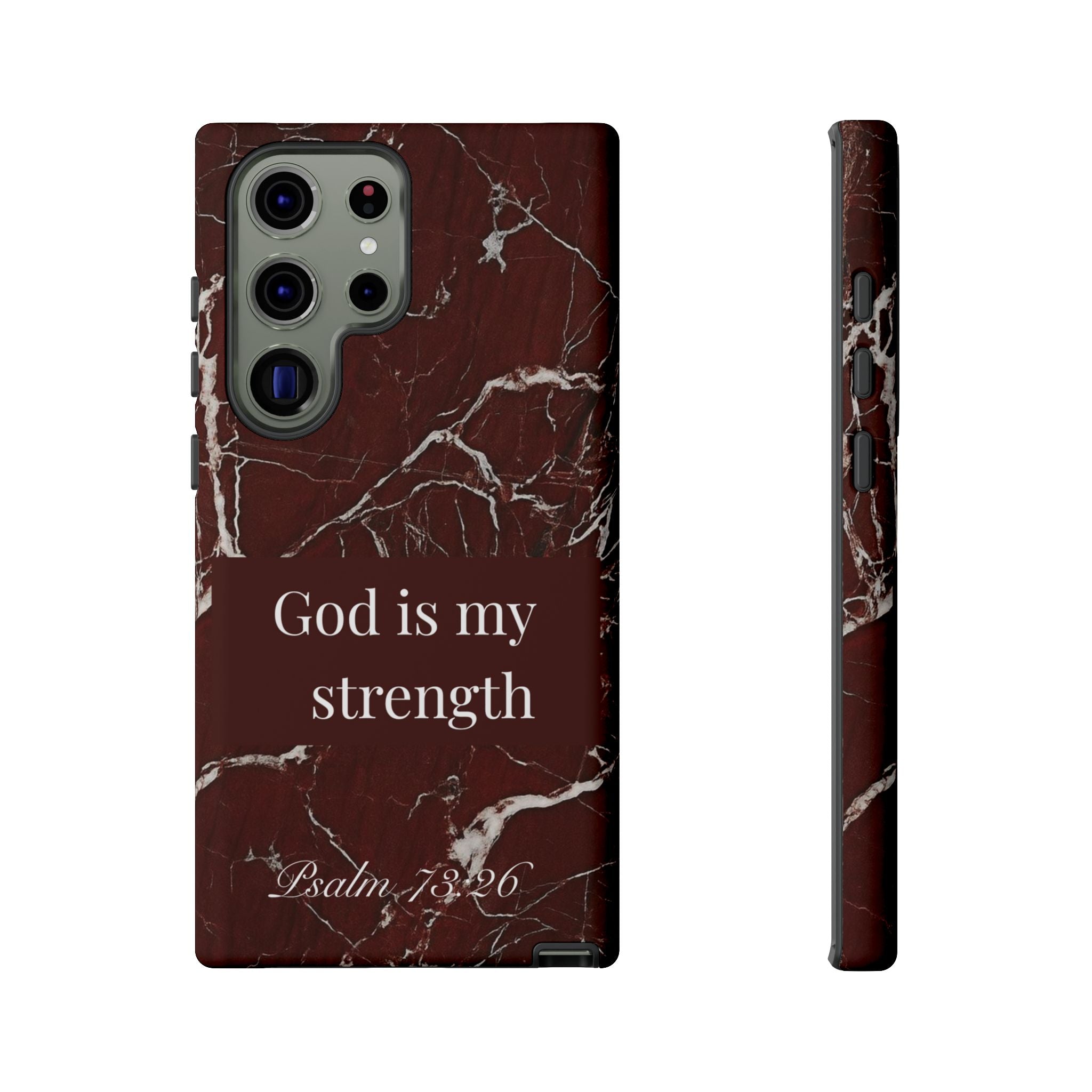 God Is My Strength — Psalm 73:26 Christian Tough Phone Case | Marble Faith Cover