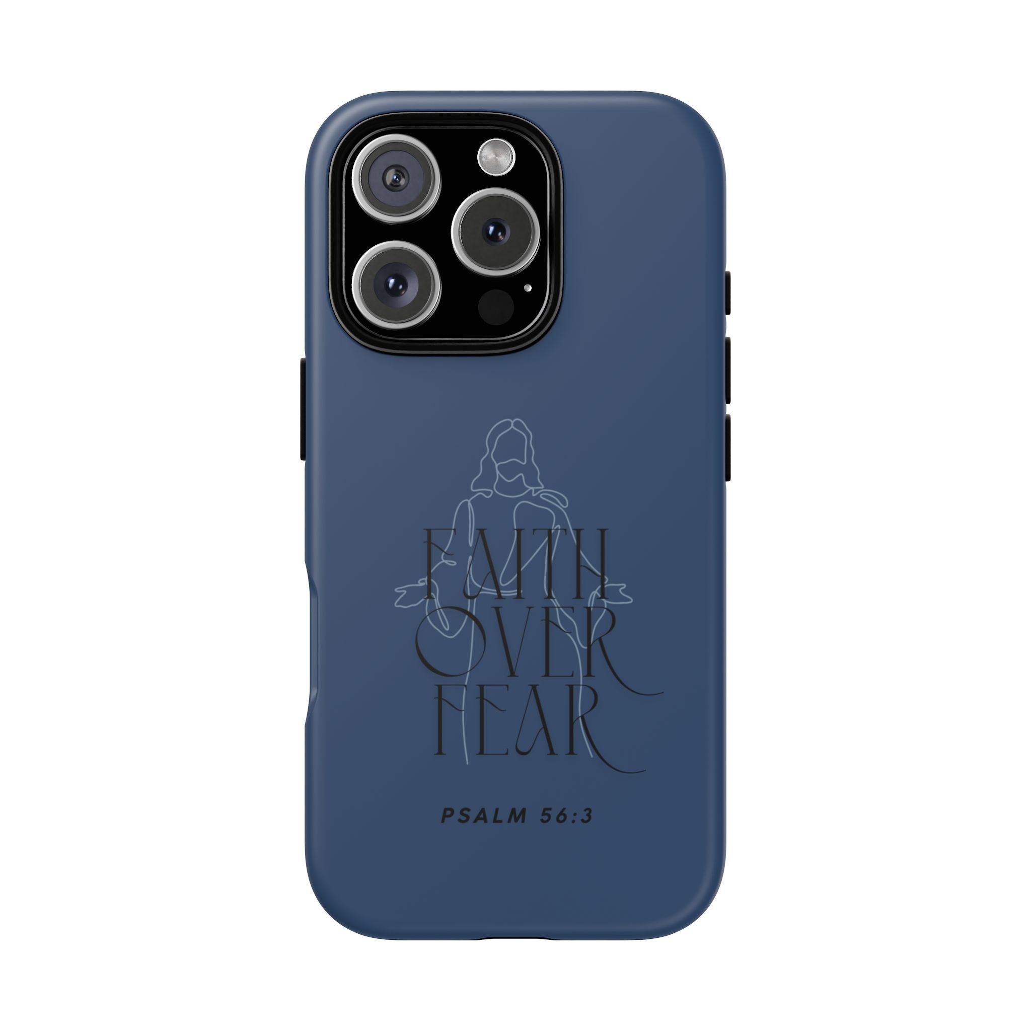 Faith Over Fear — Psalm 56:3 Christian Tough Phone Case