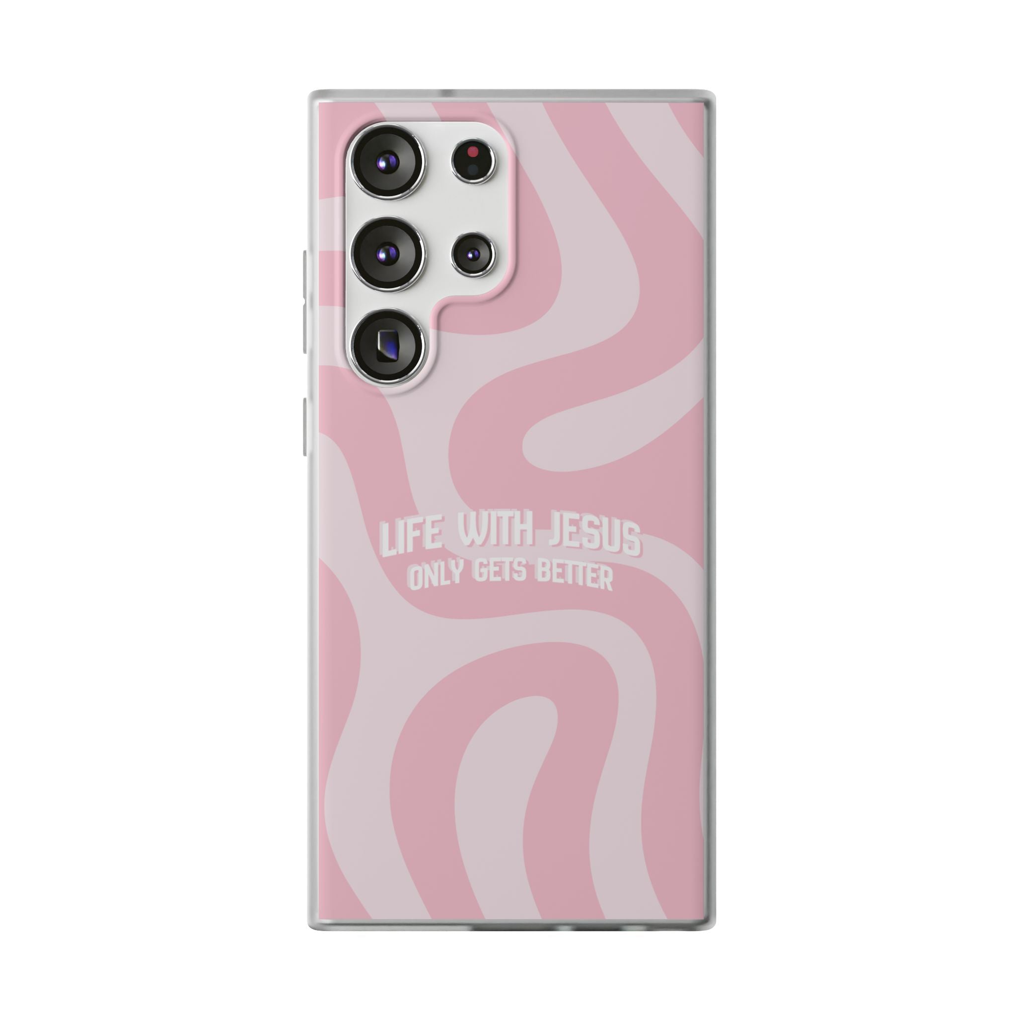 Pink Swirl Phone Case — "Life with Jesus Only Gets Better" Christian iPhone Cover