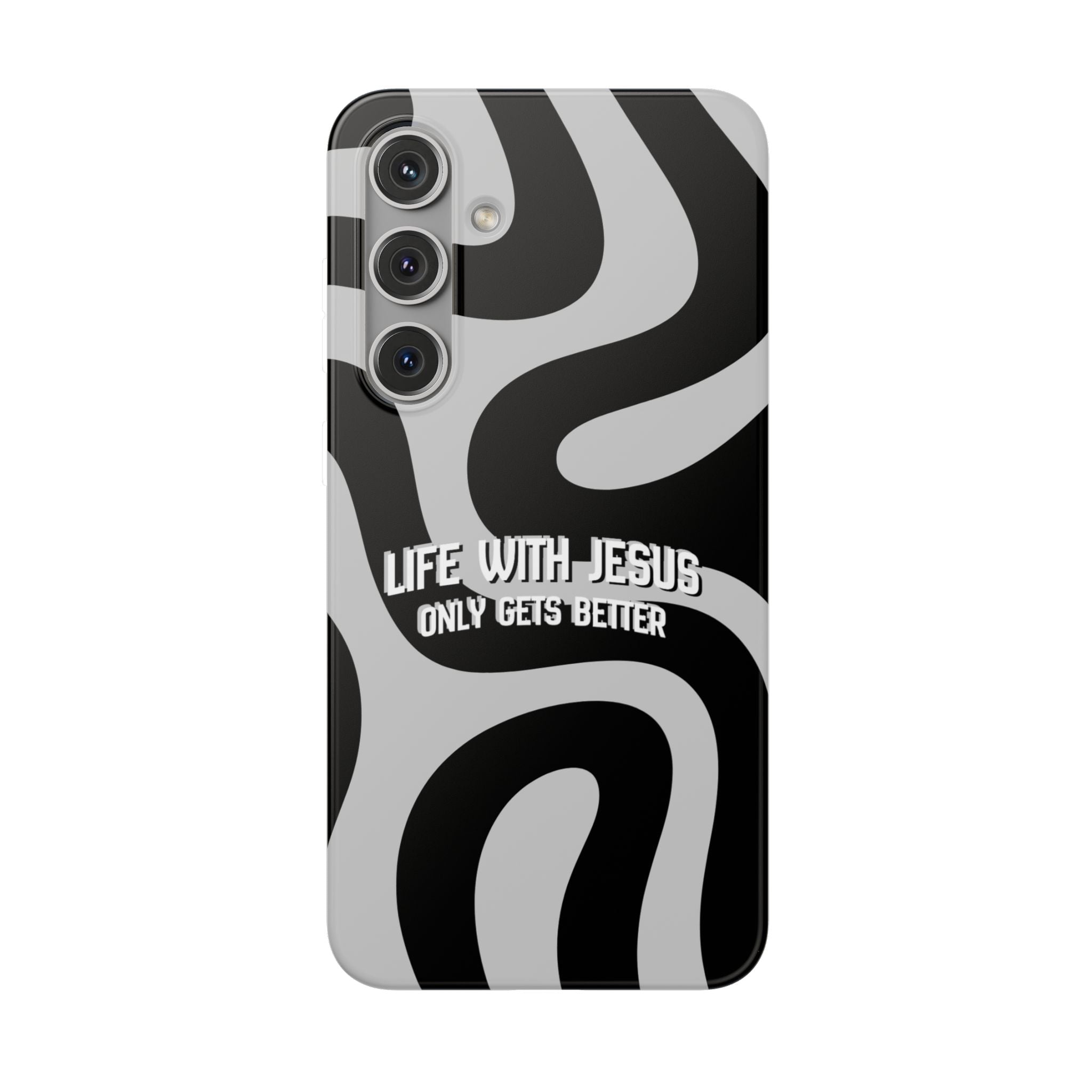 Religious Phone Case — "Life With Jesus Only Gets Better" Black & White Swirl Flexi Case