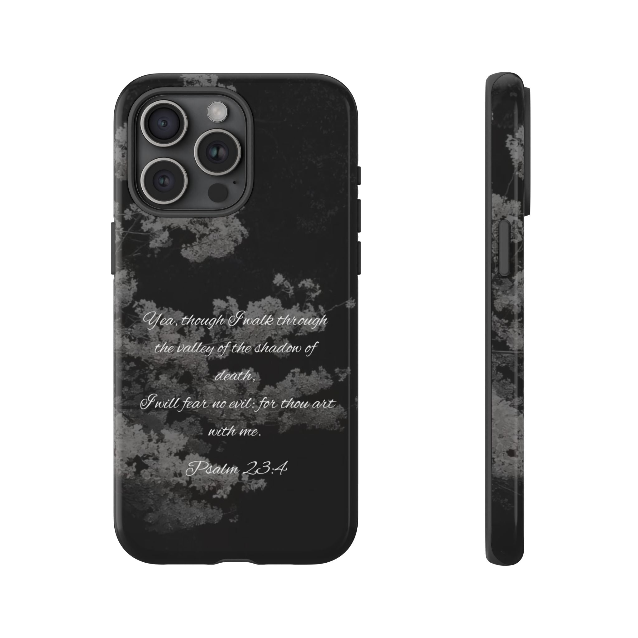 Bible Verse Phone Case — Psalm 23:4 Comfort Black Protective Cover