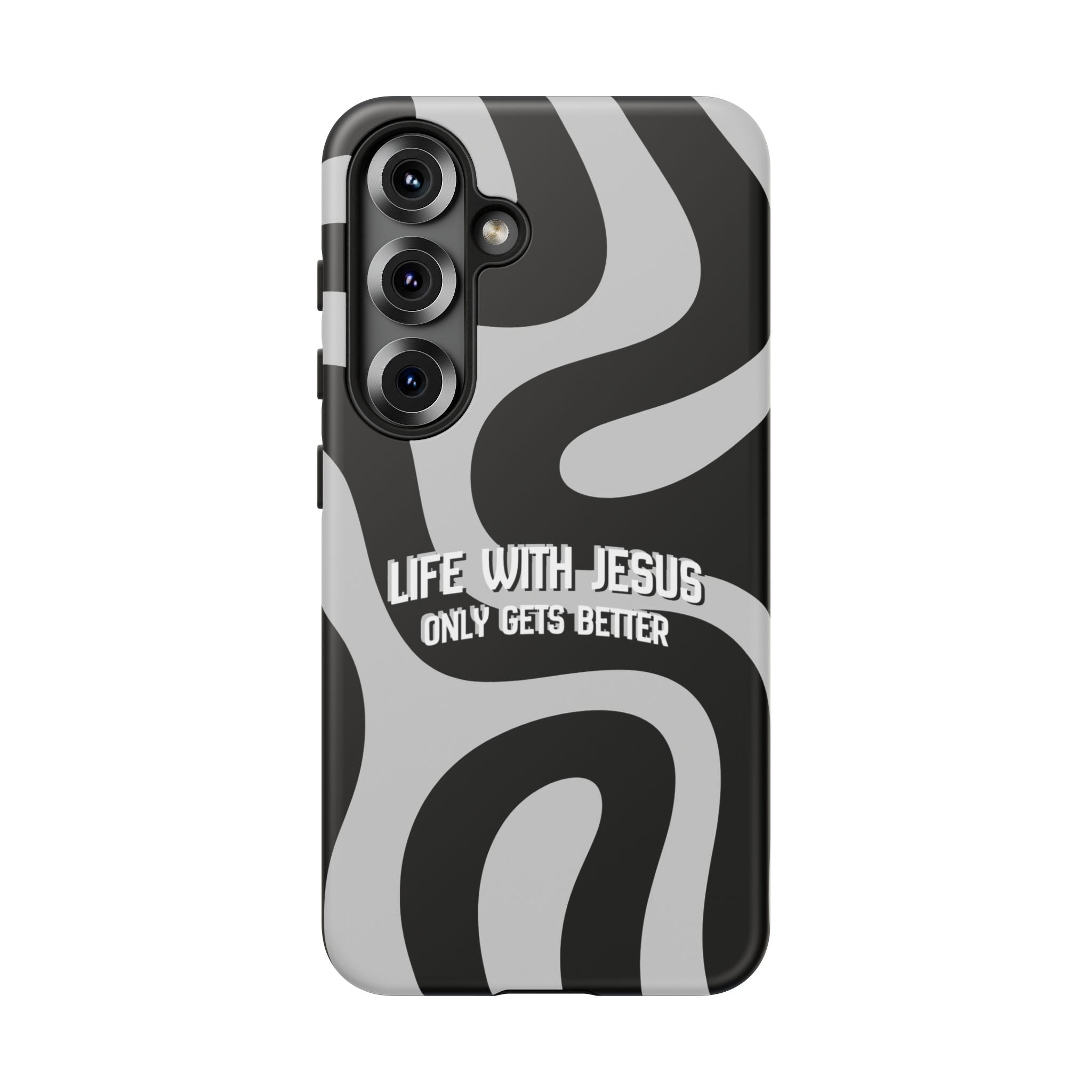 Christian iPhone Tough Case — "Life With Jesus Only Gets Better" Black & White Swirl Design