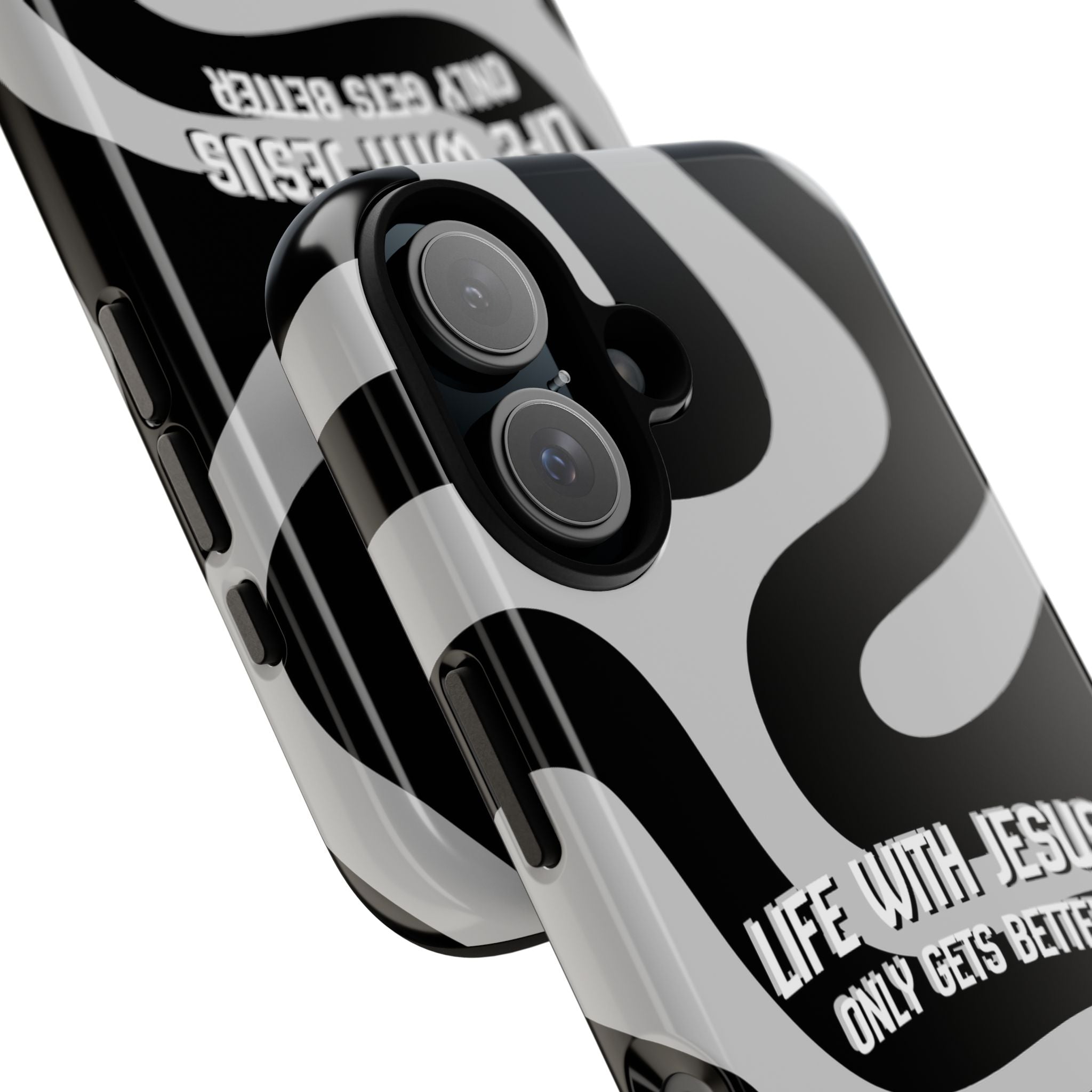 Christian iPhone Tough Case — "Life With Jesus Only Gets Better" Black & White Swirl Design