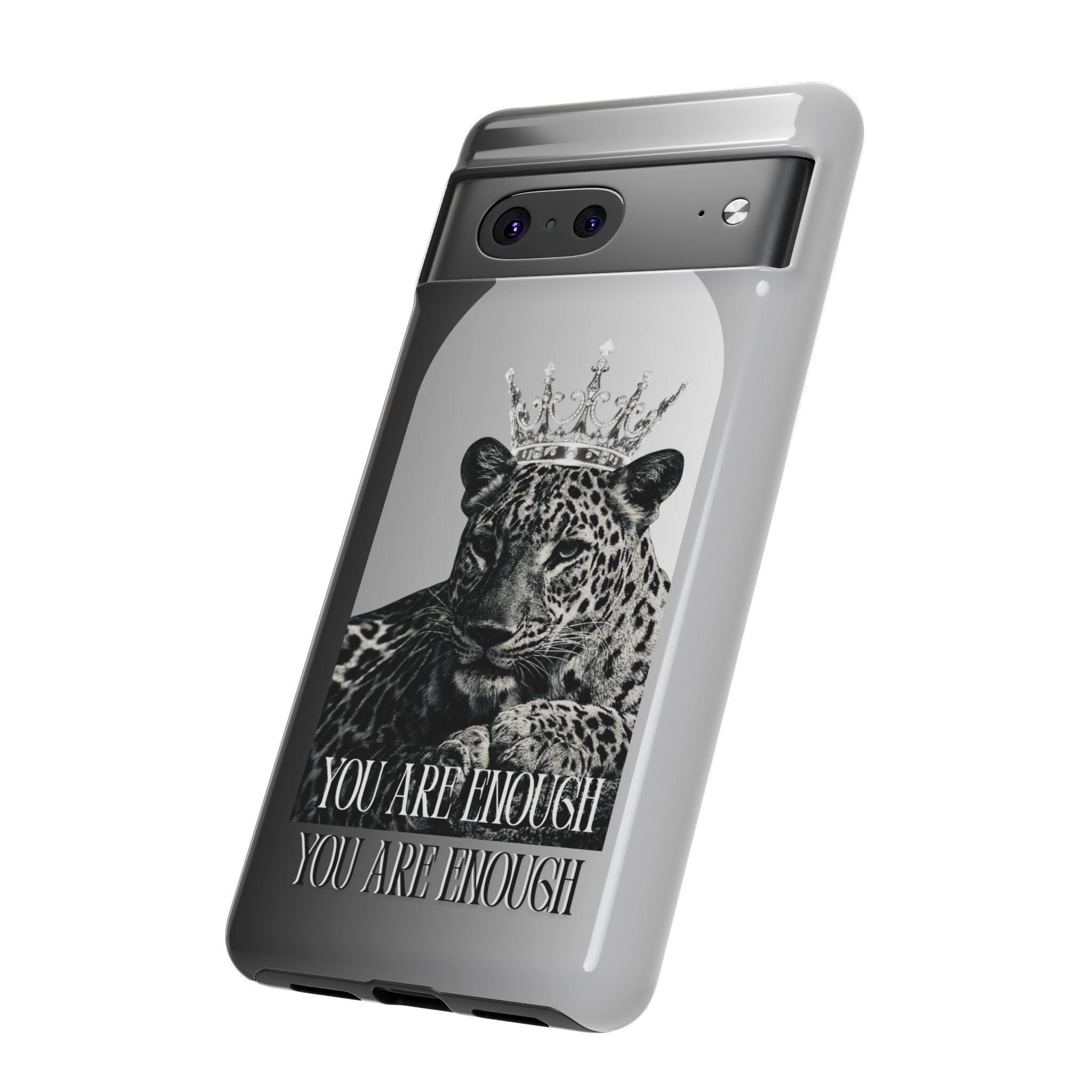 Leopard Crown Phone Case — "You Are Enough" Inspirational Protective Cover