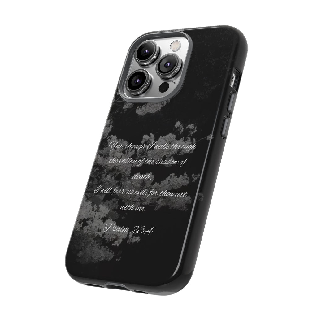 Bible Verse Phone Case — Psalm 23:4 Comfort Black Protective Cover