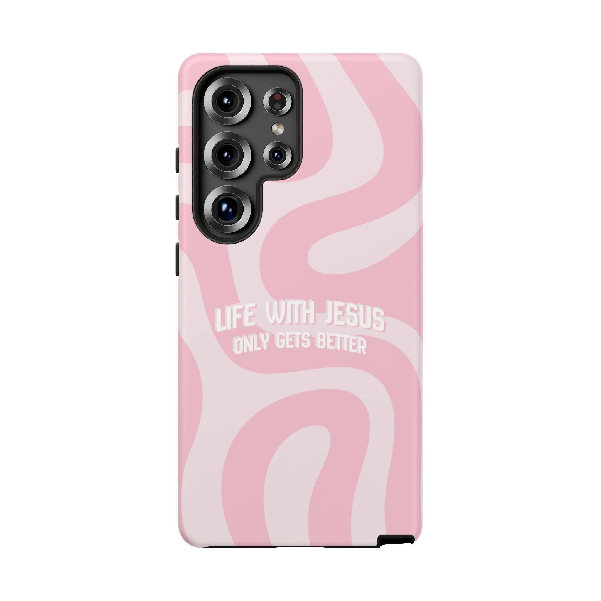 Pink Swirl Phone Case - "Life With Jesus Only Gets Better" Christian iPhone Cover
