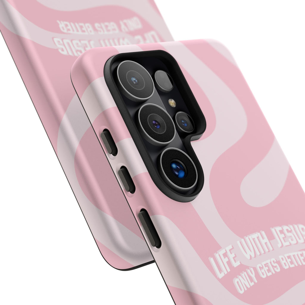 Pink Swirl Phone Case - "Life With Jesus Only Gets Better" Christian iPhone Cover