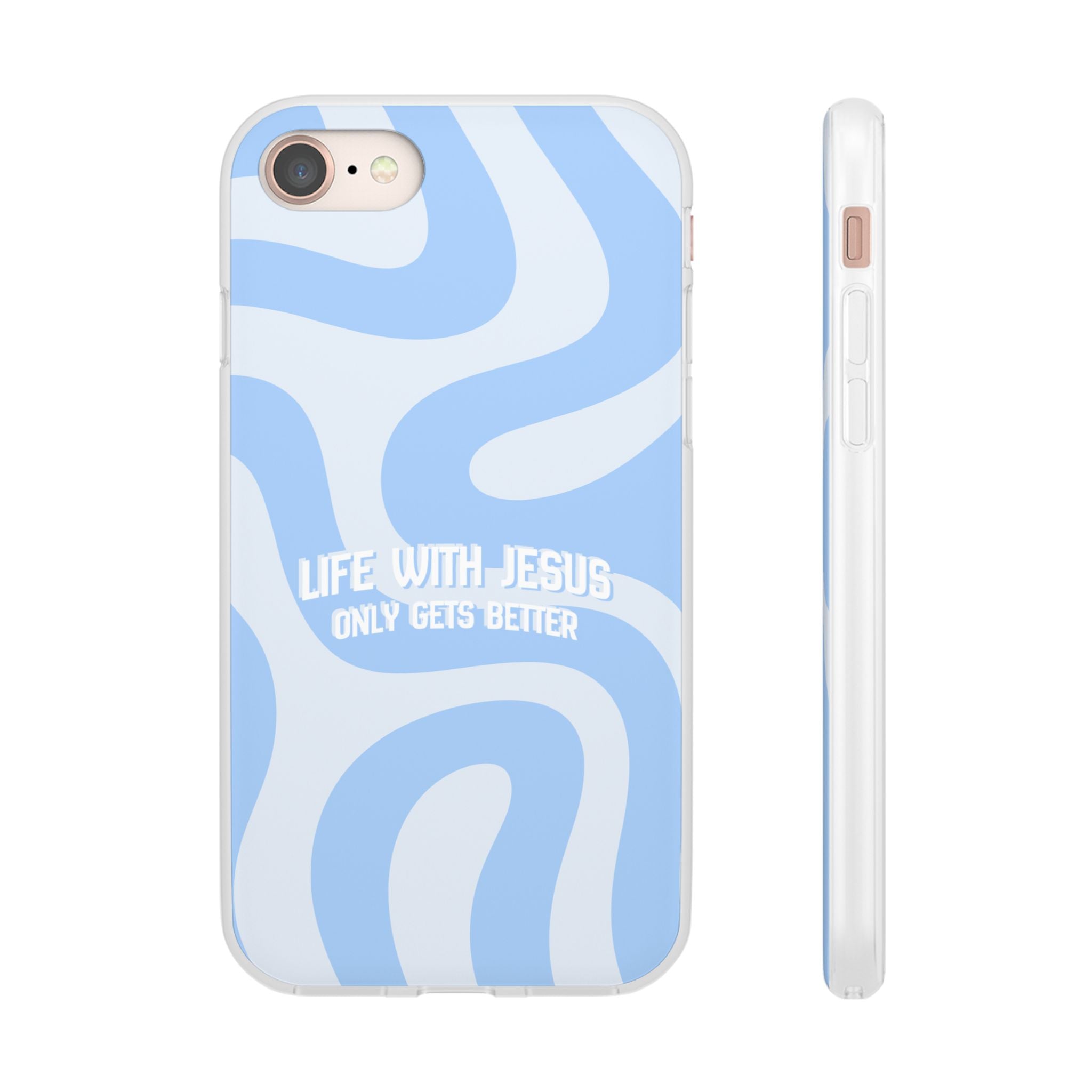 Phone Case — "Life With Jesus Only Gets Better" Blue Abstract Christian Flexi Case