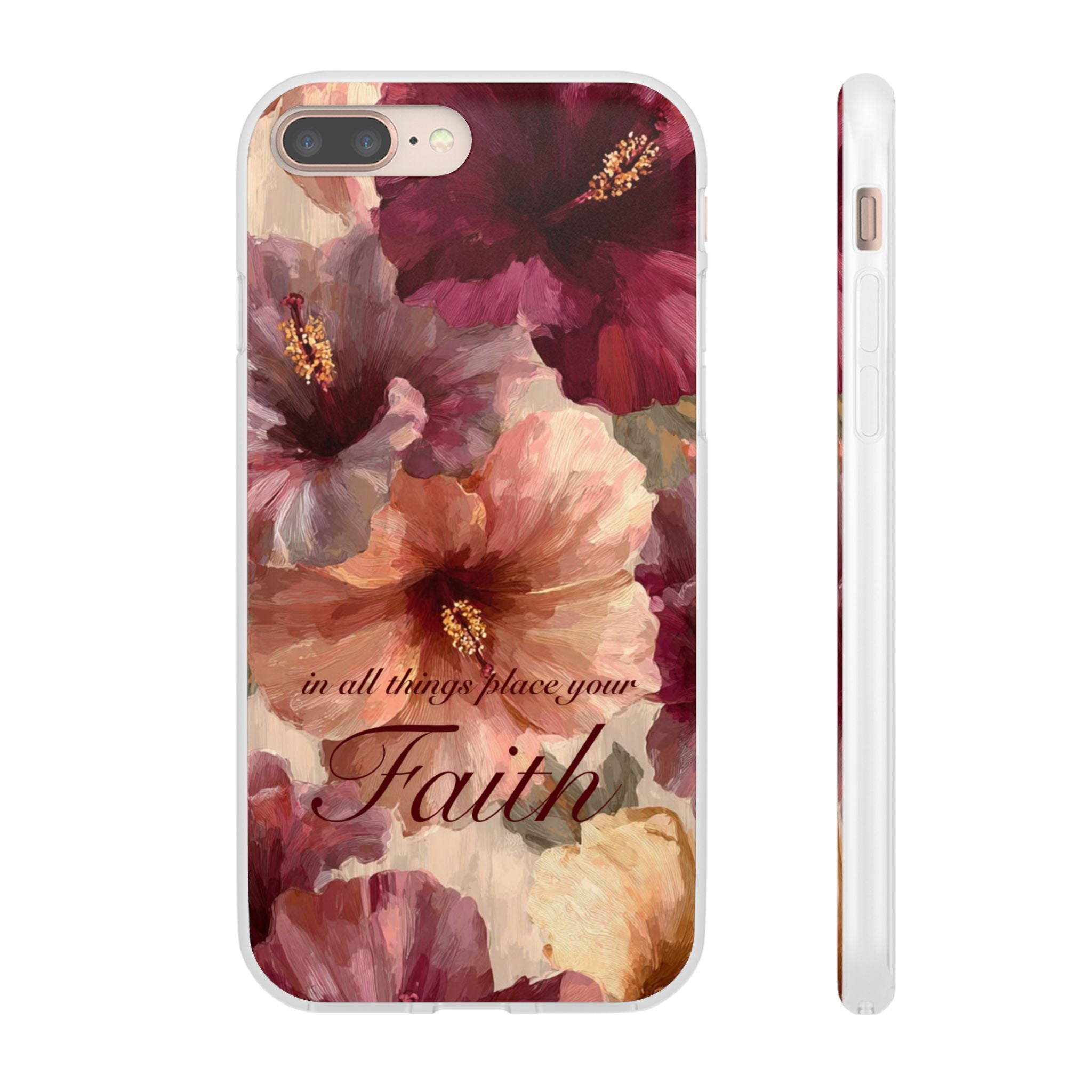 Faith Floral Phone Case – Inspirational Hibiscus Art Protective Cover