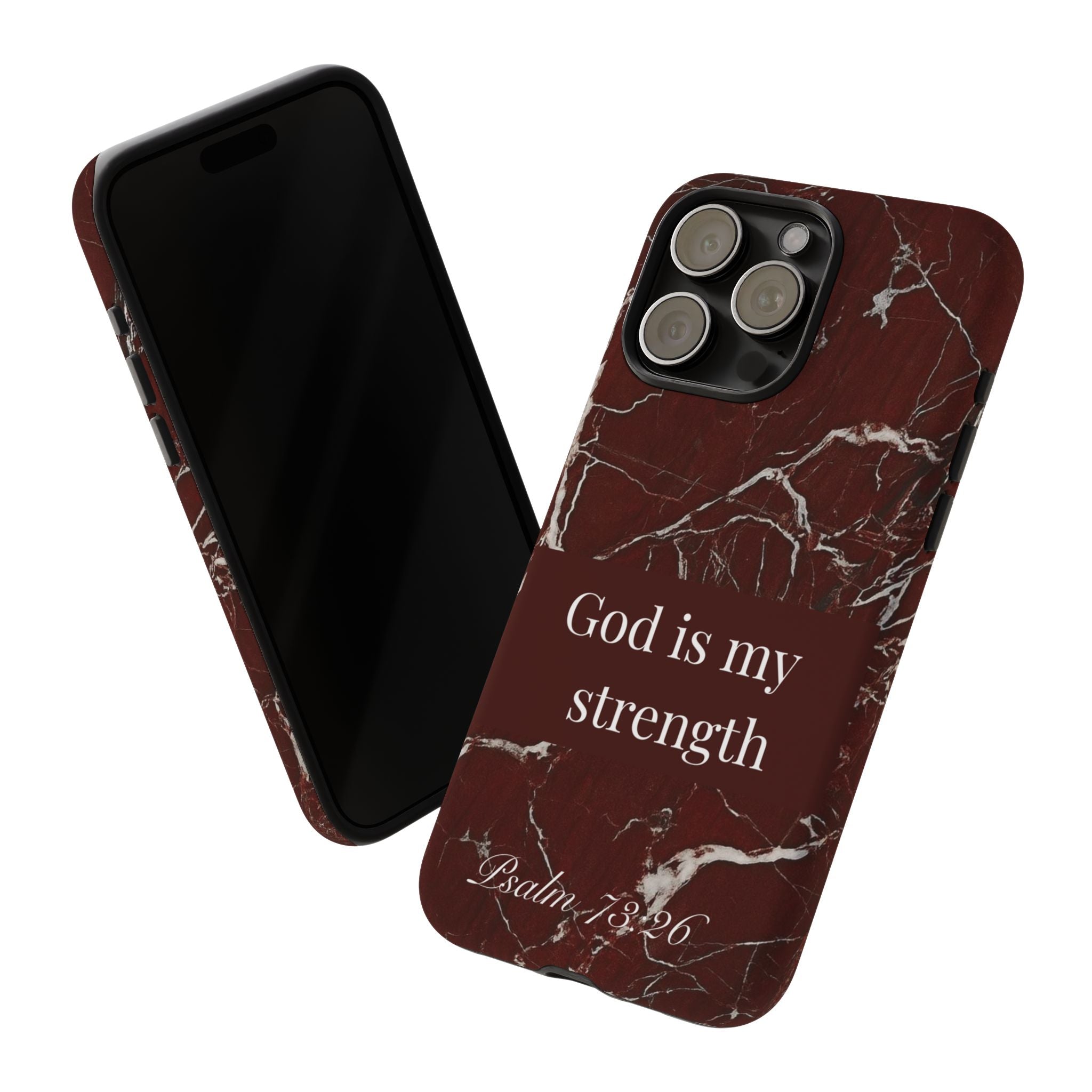 God Is My Strength — Psalm 73:26 Christian Tough Phone Case | Marble Faith Cover