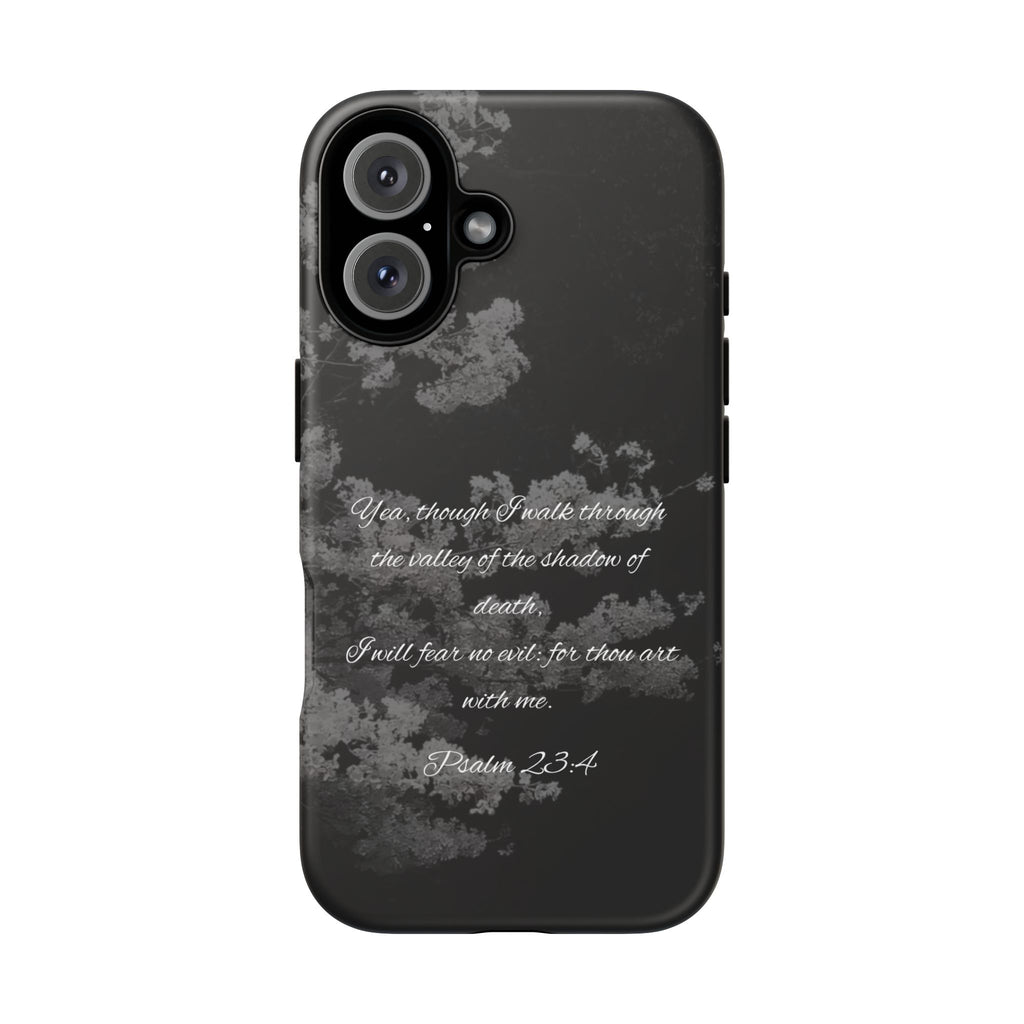 Bible Verse Phone Case — Psalm 23:4 Comfort Black Protective Cover