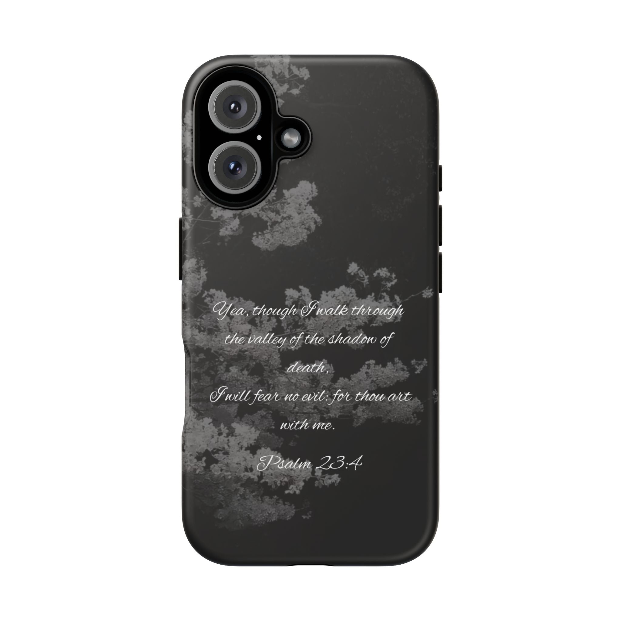 Bible Verse Phone Case — Psalm 23:4 Comfort Black Protective Cover