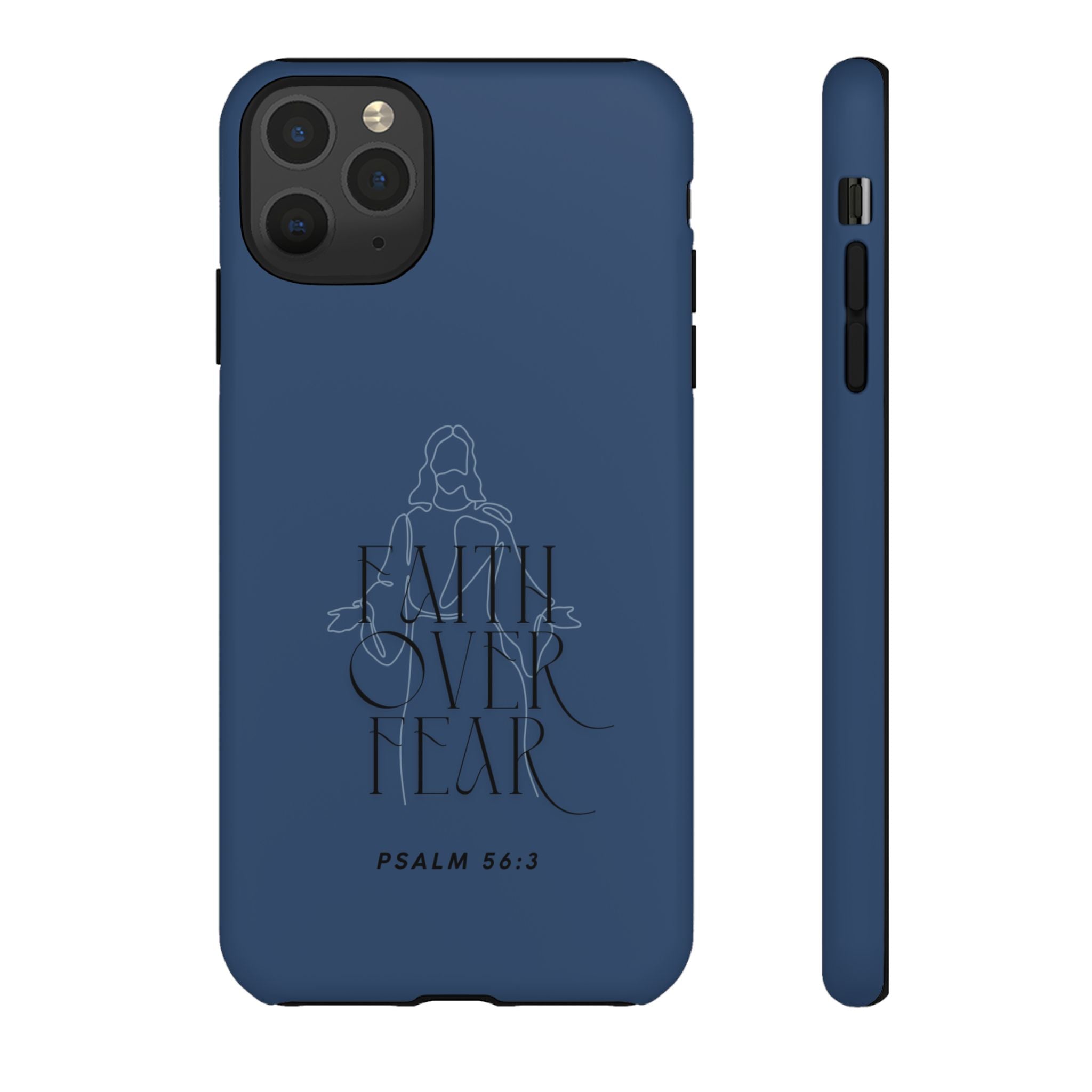 Faith Over Fear — Psalm 56:3 Christian Tough Phone Case