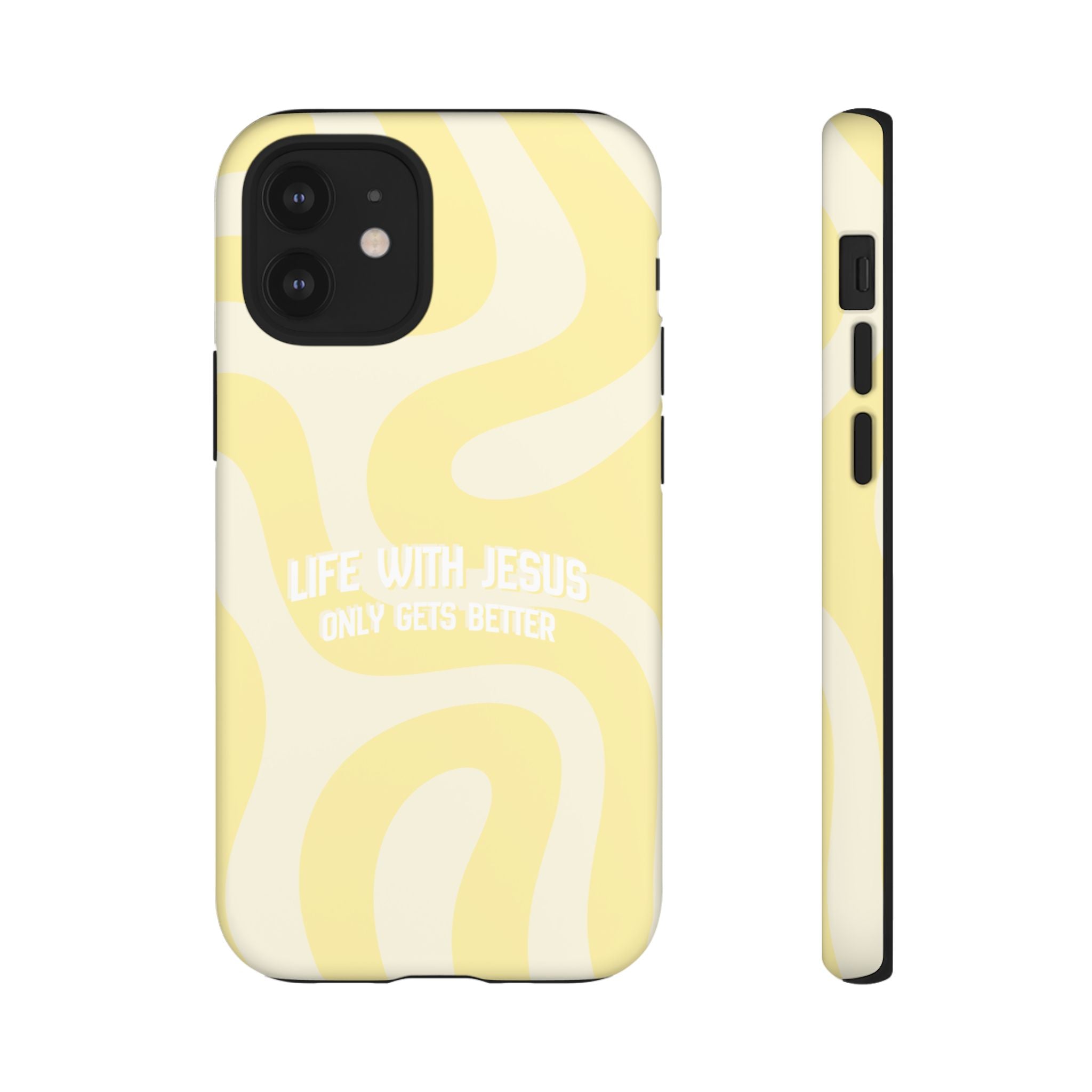 Yellow Swirl Phone Case - "Life With Jesus Only Gets Better" Christian iPhone Cover Tough Case