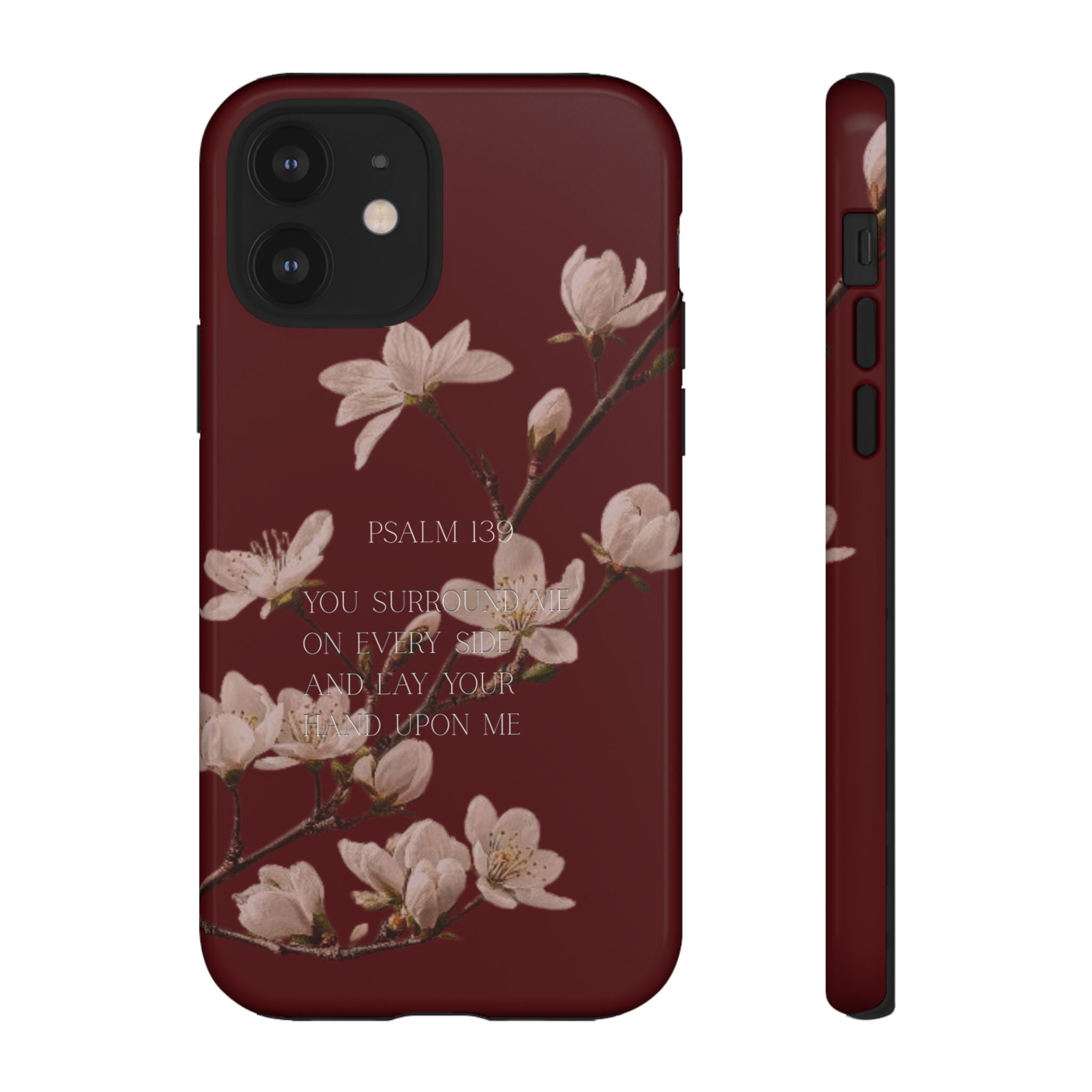 Floral Psalm Tough Phone Case — Burgundy Magnolia Branch with Psalm 139 Verse