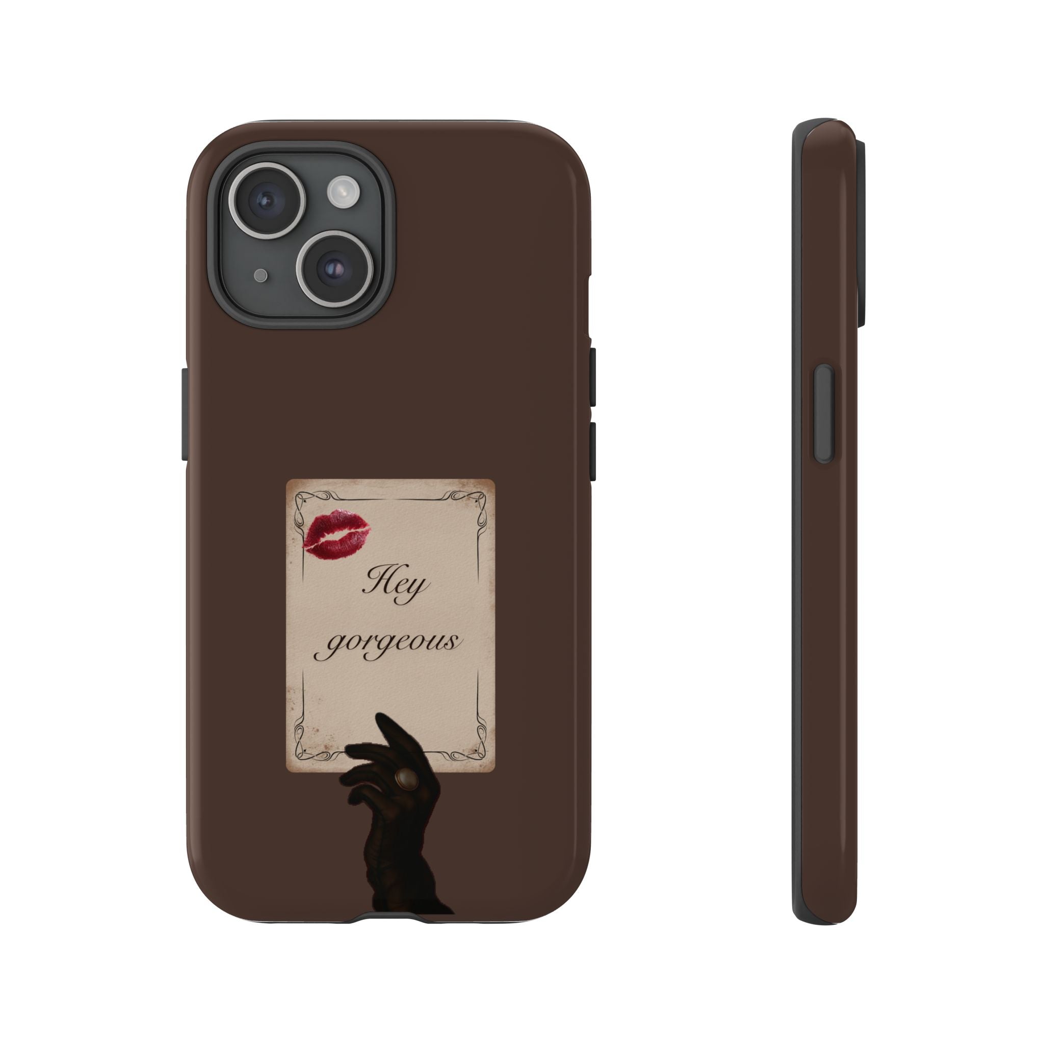 Hey Gorgeous Phone Case — Brown Lip Print & Shadow Hand Protective Cover