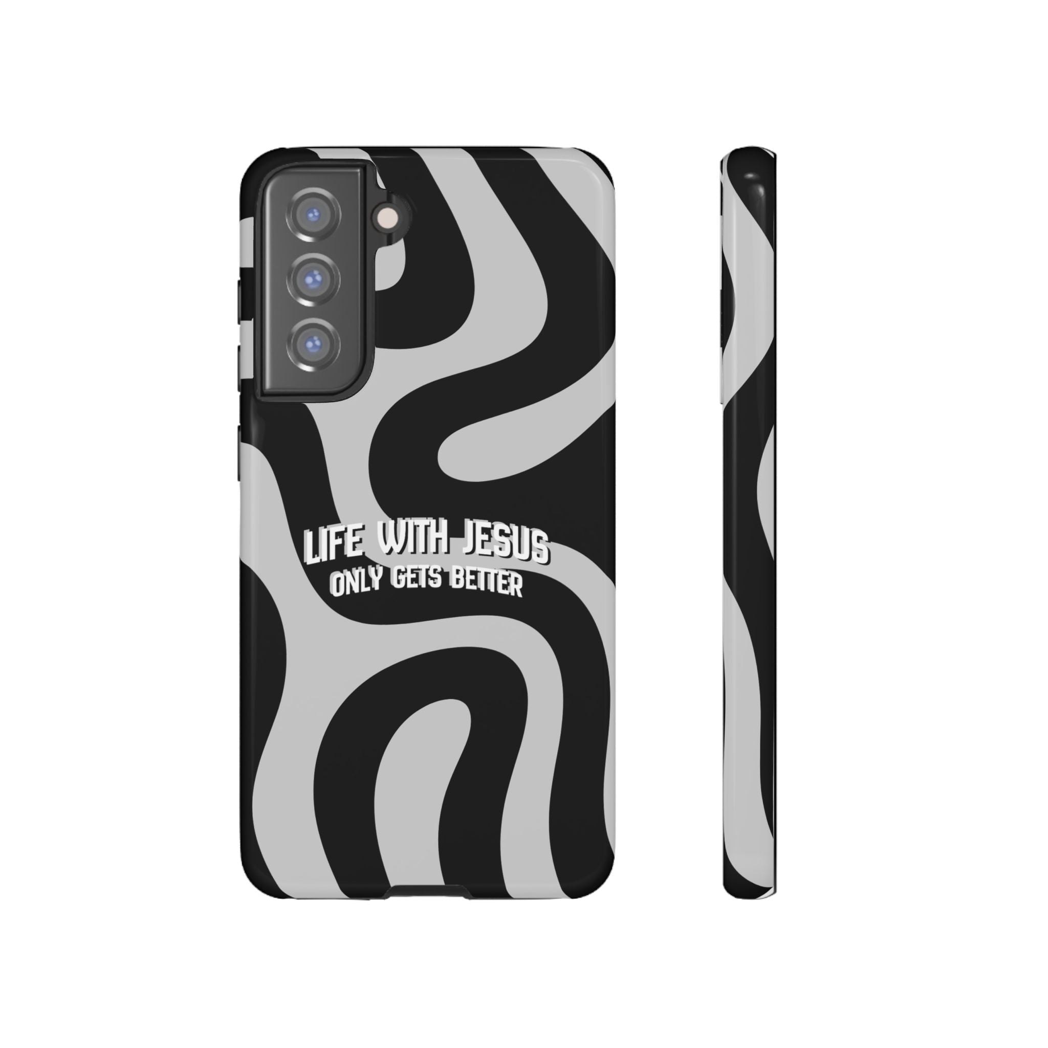 Christian iPhone Tough Case — "Life With Jesus Only Gets Better" Black & White Swirl Design