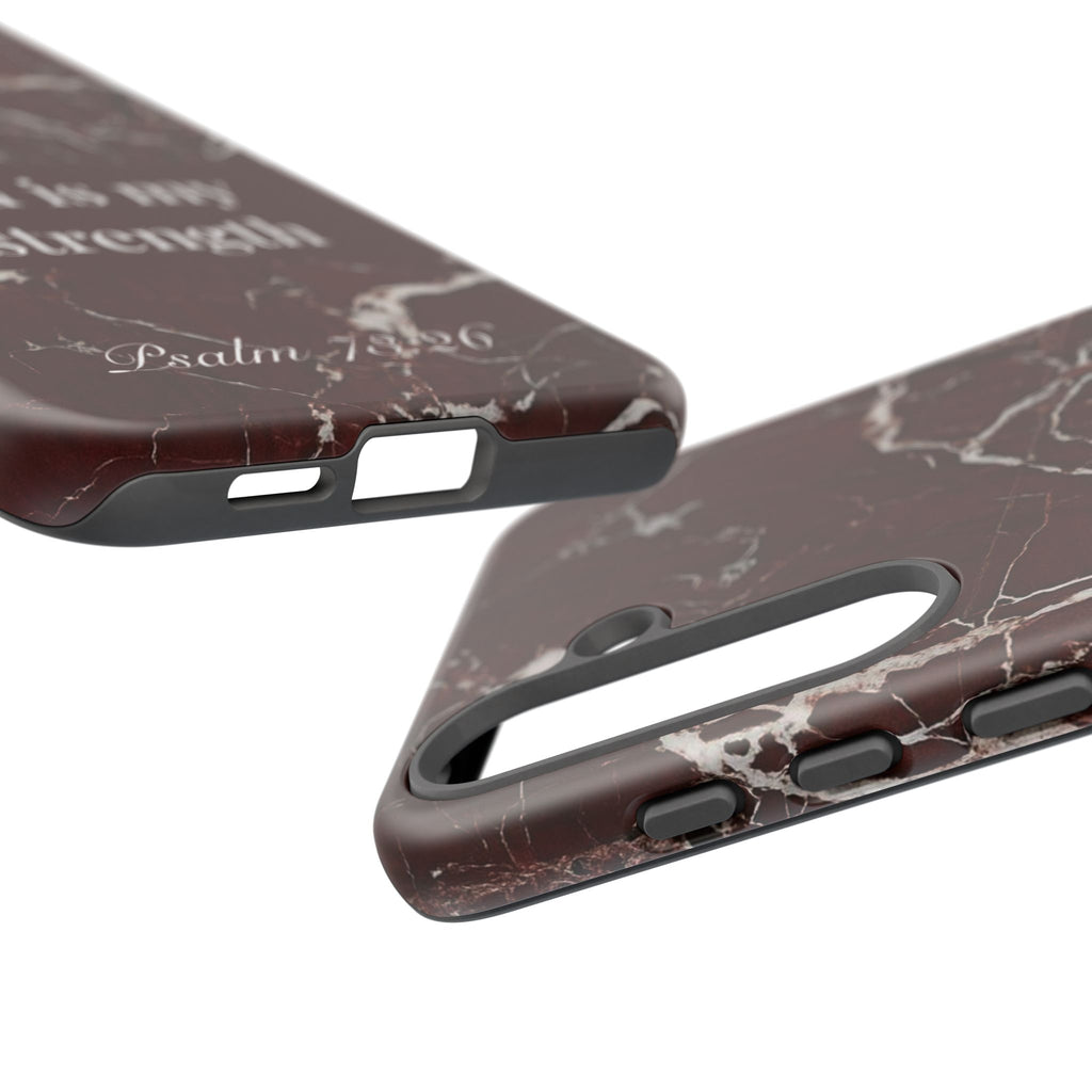 God Is My Strength — Psalm 73:26 Christian Tough Phone Case | Marble Faith Cover