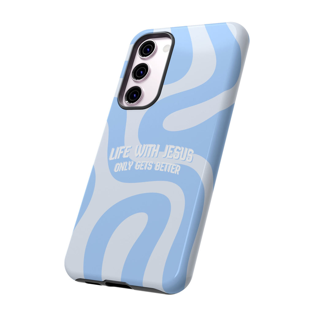 Blue Swirl Phone Case - "Life With Jesus Only Gets Better" Christian iPhone Cover