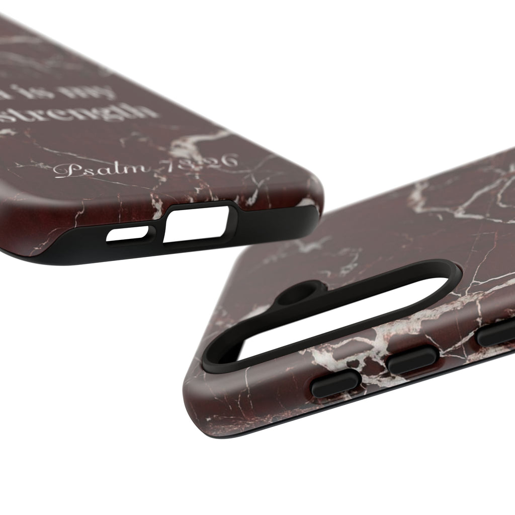 God Is My Strength — Psalm 73:26 Christian Tough Phone Case | Marble Faith Cover