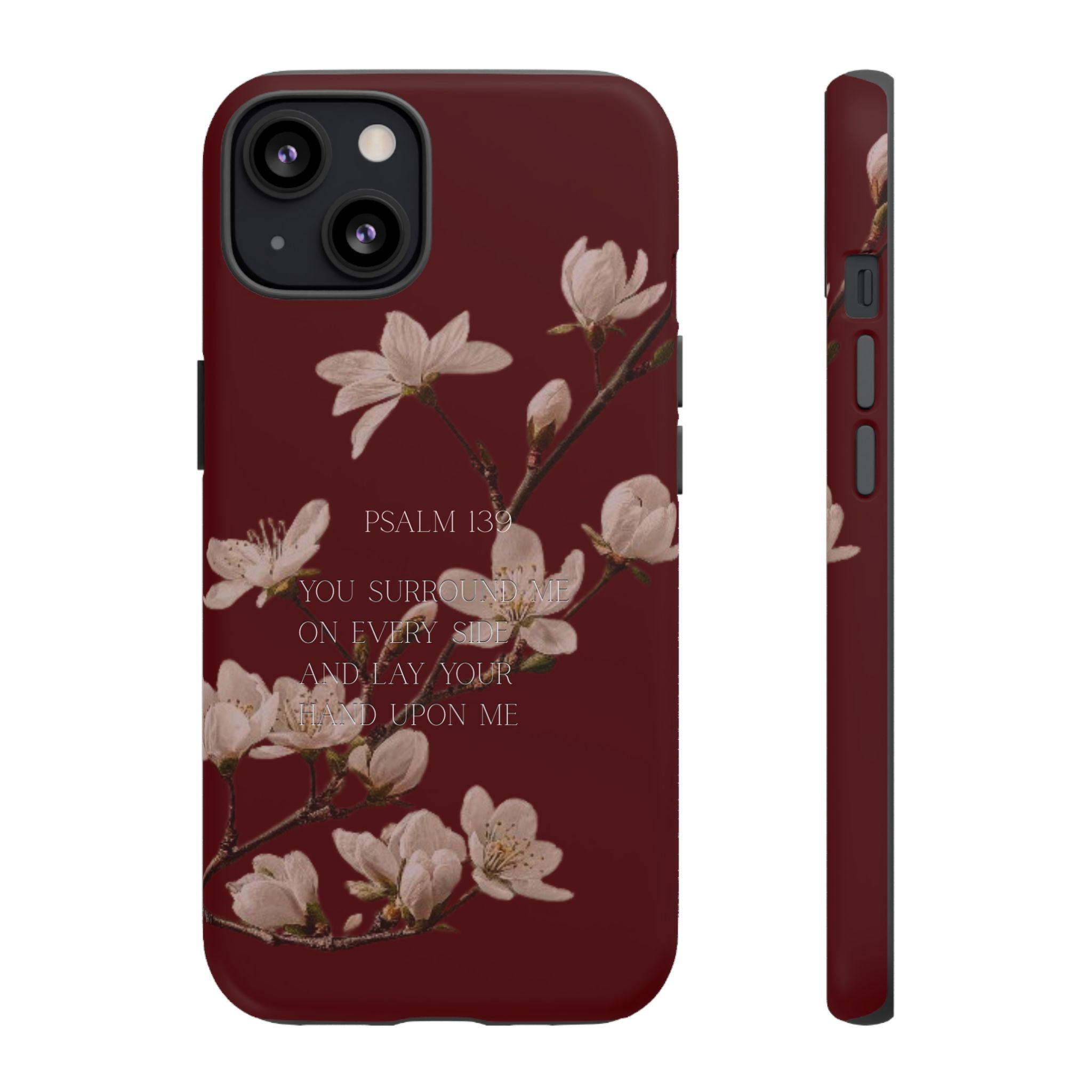 Floral Psalm Tough Phone Case — Burgundy Magnolia Branch with Psalm 139 Verse