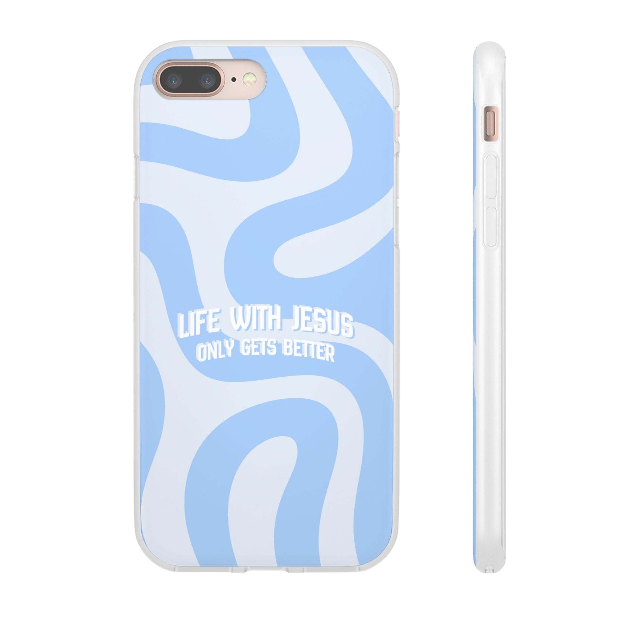 Phone Case — "Life With Jesus Only Gets Better" Blue Abstract Christian Flexi Case