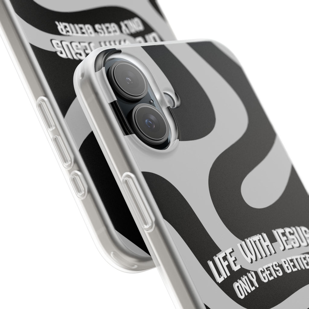 Religious Phone Case — "Life With Jesus Only Gets Better" Black & White Swirl Flexi Case