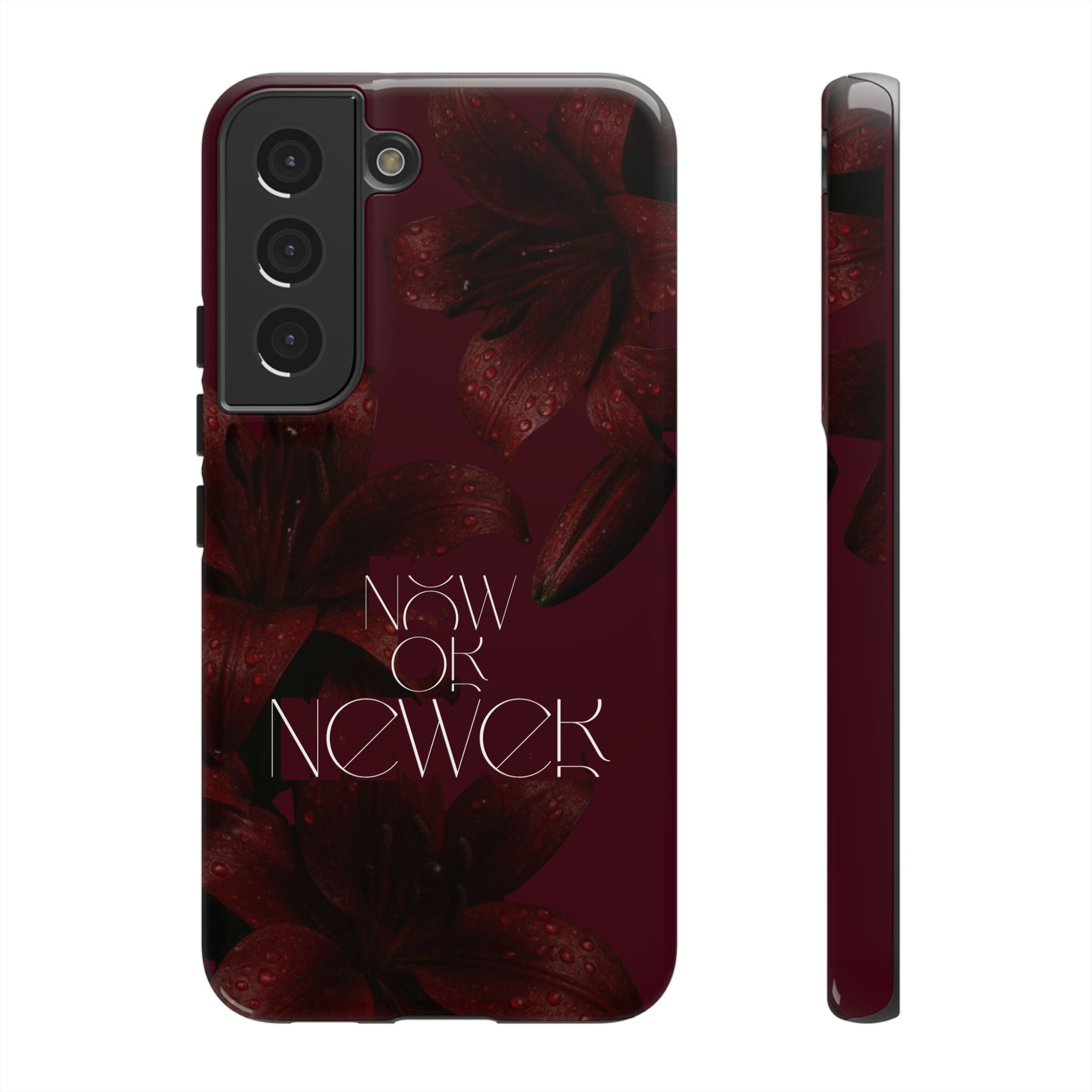 Tough Cases – Burgundy Floral “Now or Never” Protective Phone Case