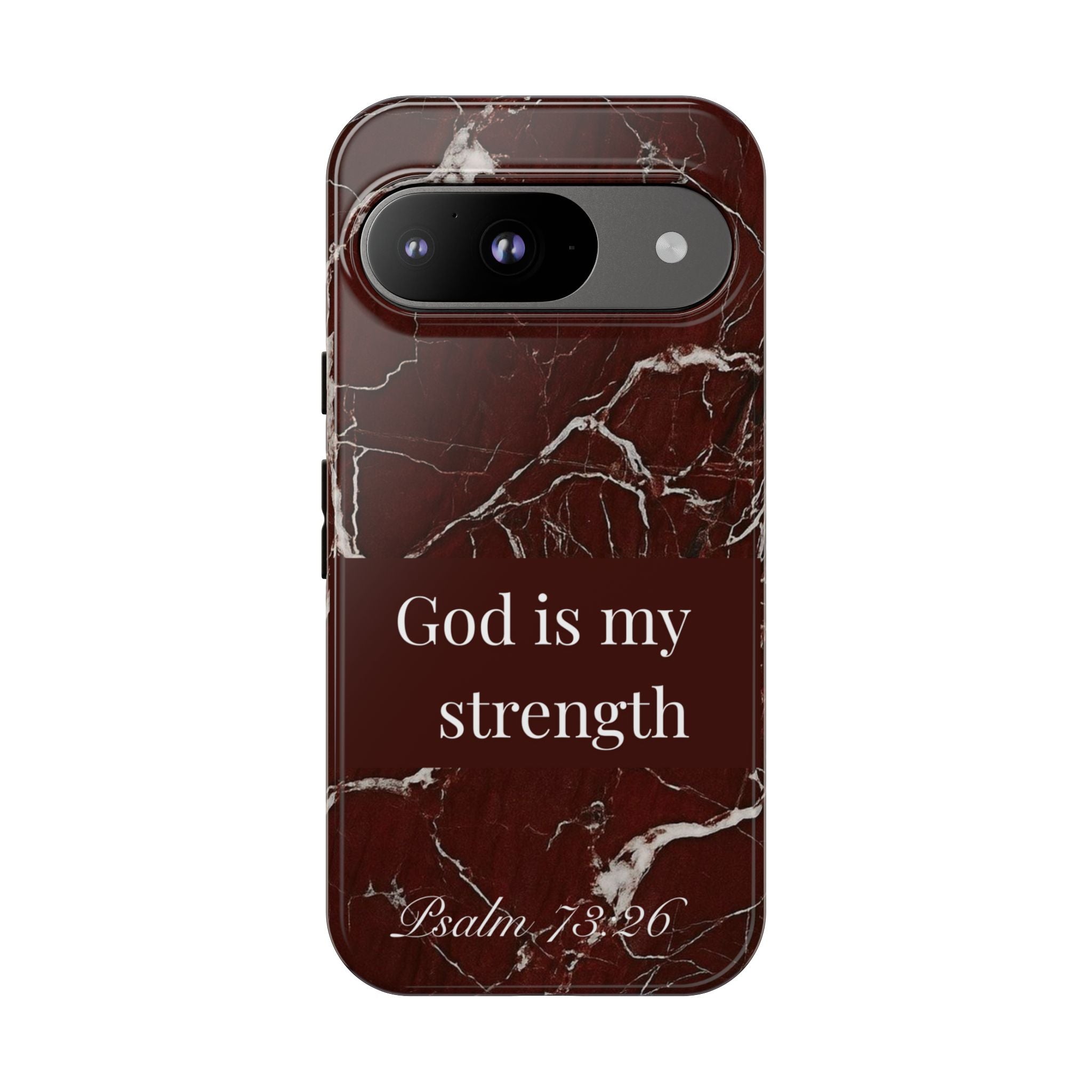God Is My Strength — Psalm 73:26 Christian Tough Phone Case | Marble Faith Cover