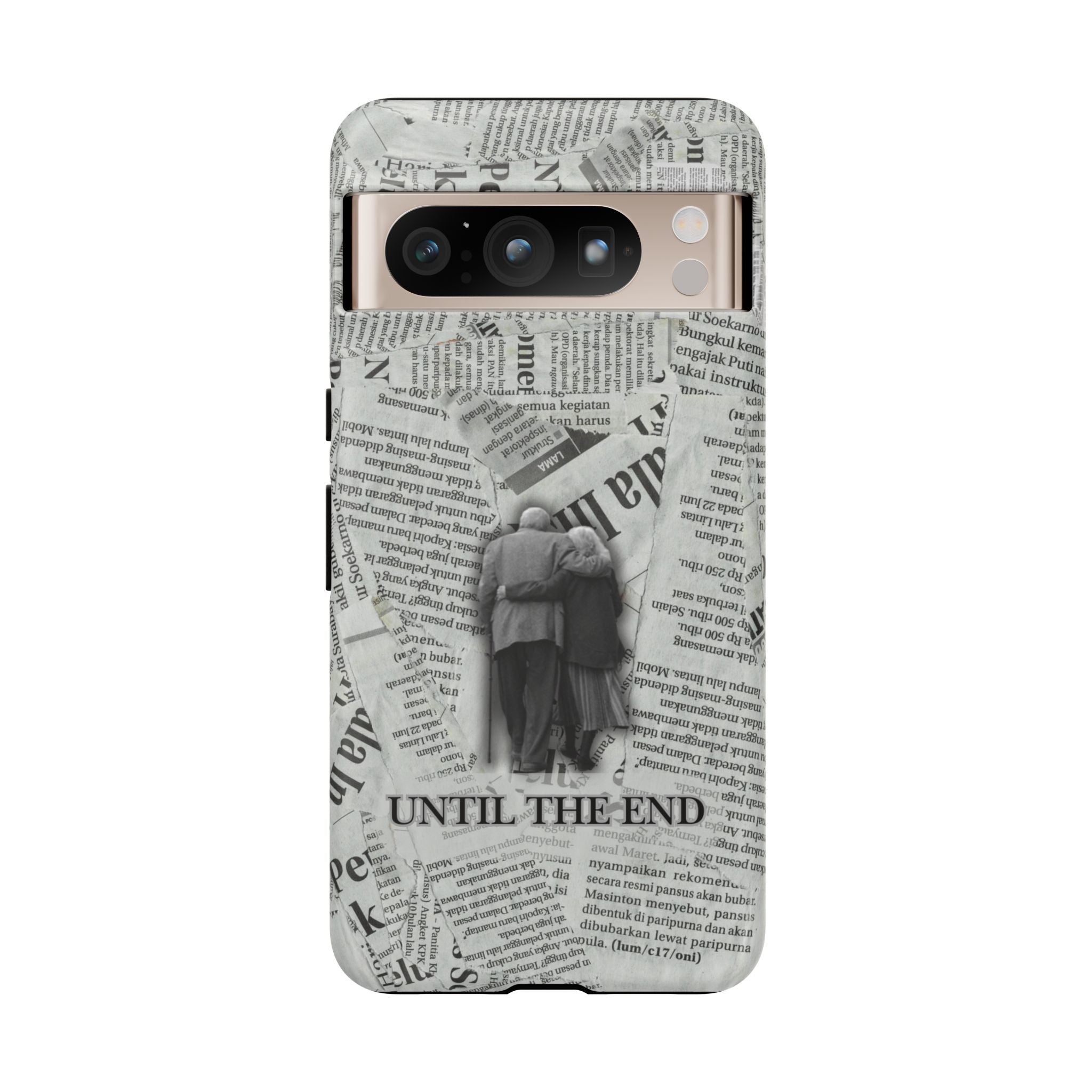 Until the End Newspaper Collage Phone Case