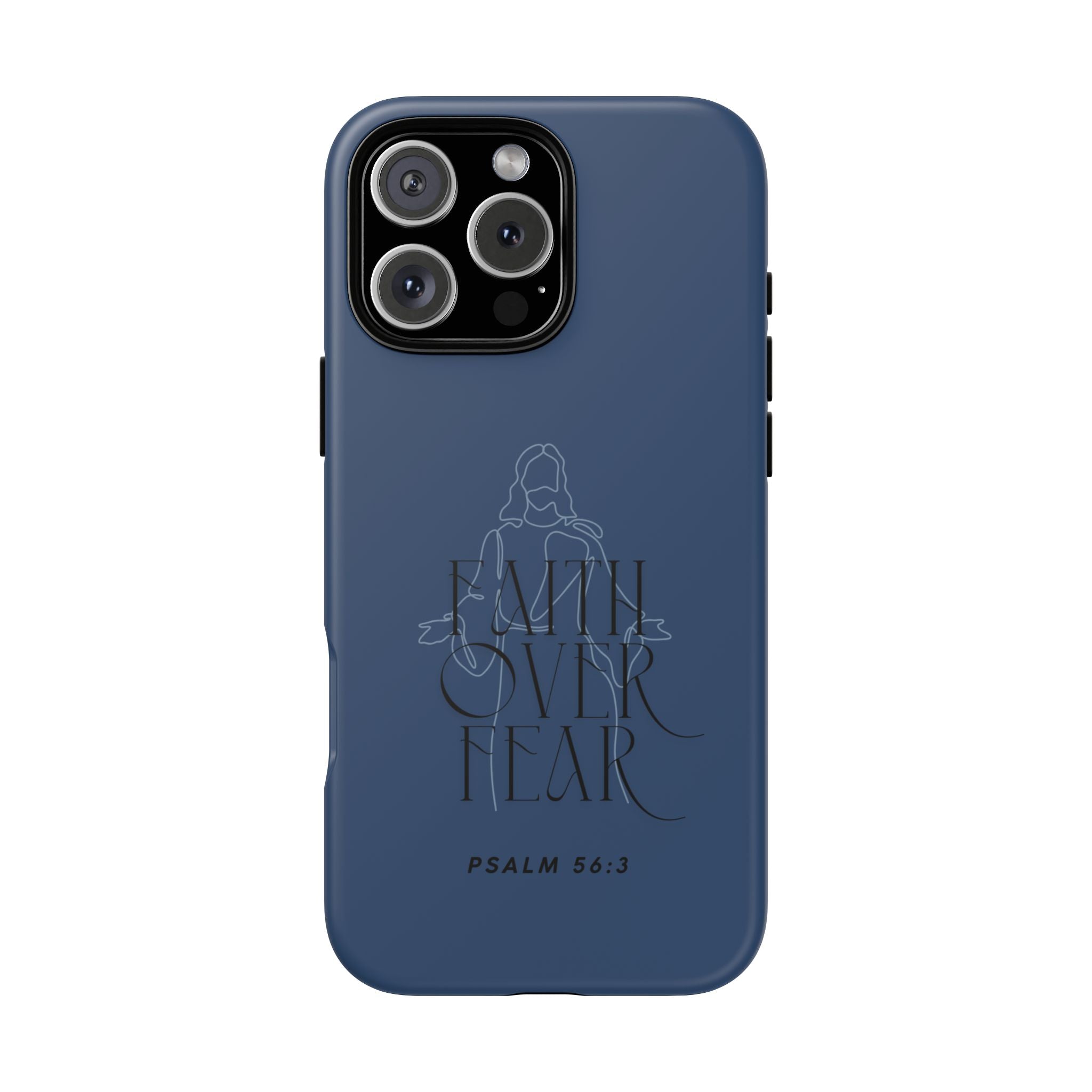 Faith Over Fear — Psalm 56:3 Christian Tough Phone Case