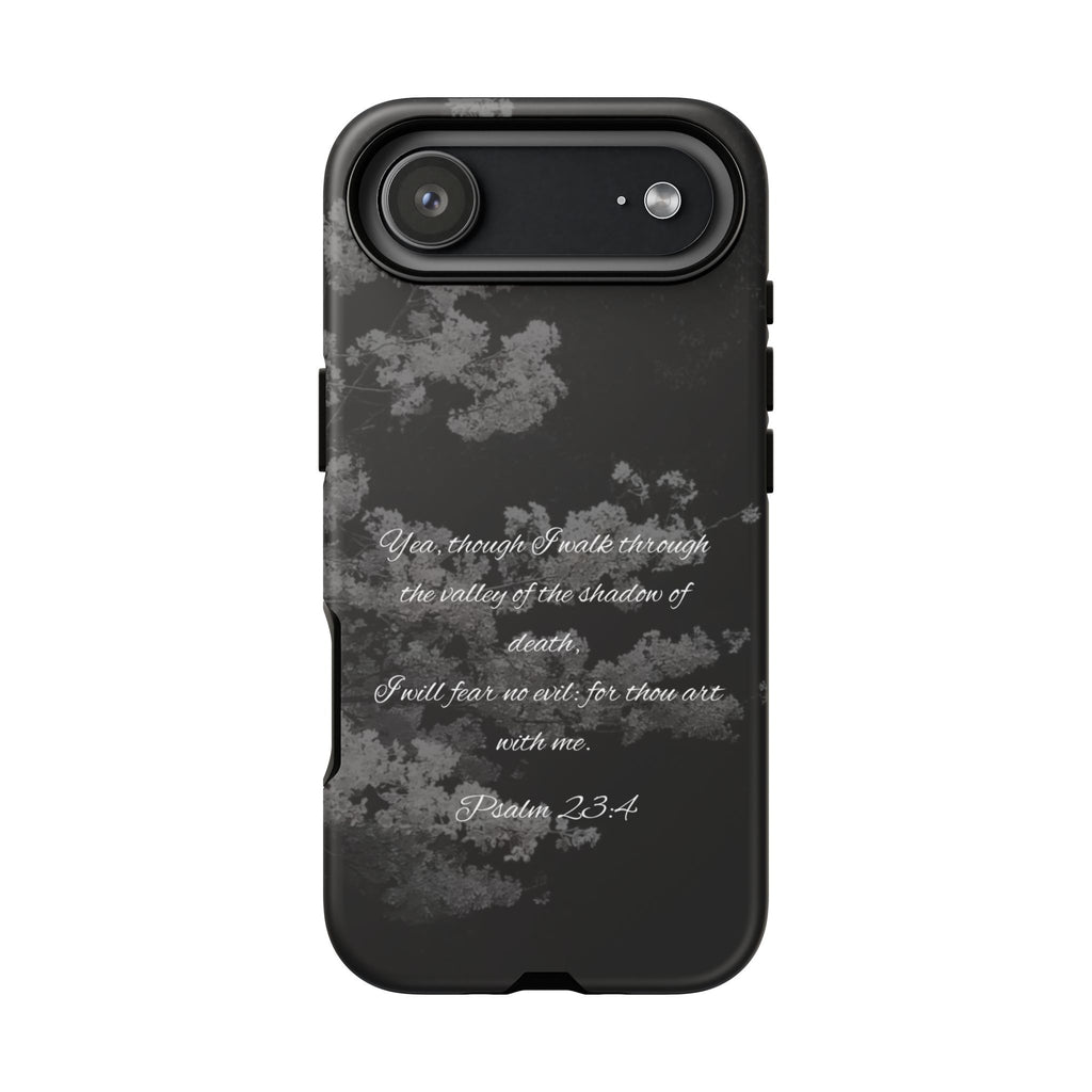 Bible Verse Phone Case — Psalm 23:4 Comfort Black Protective Cover